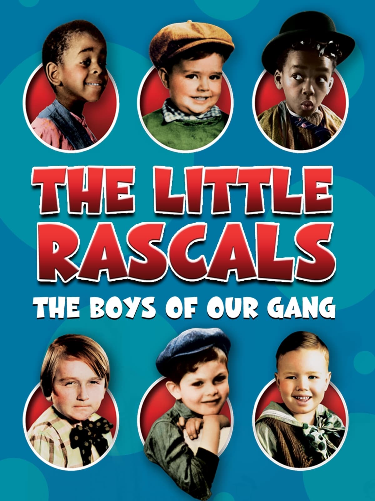 The Little Rascals Boys Of Our Gang