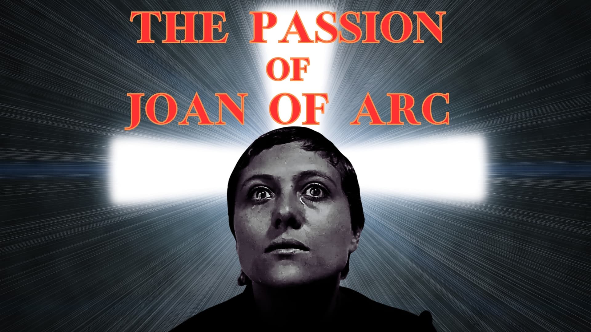 The Passion of Joan of Arc