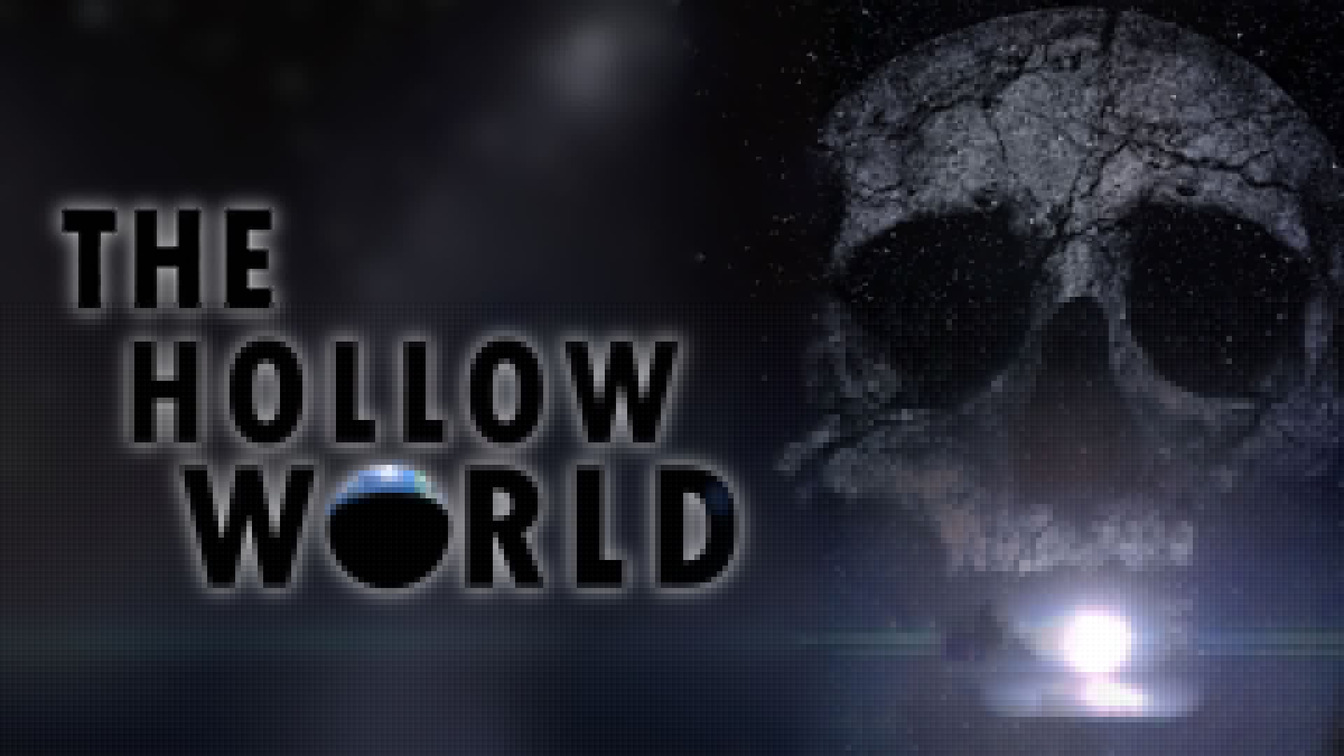 The Hollow World