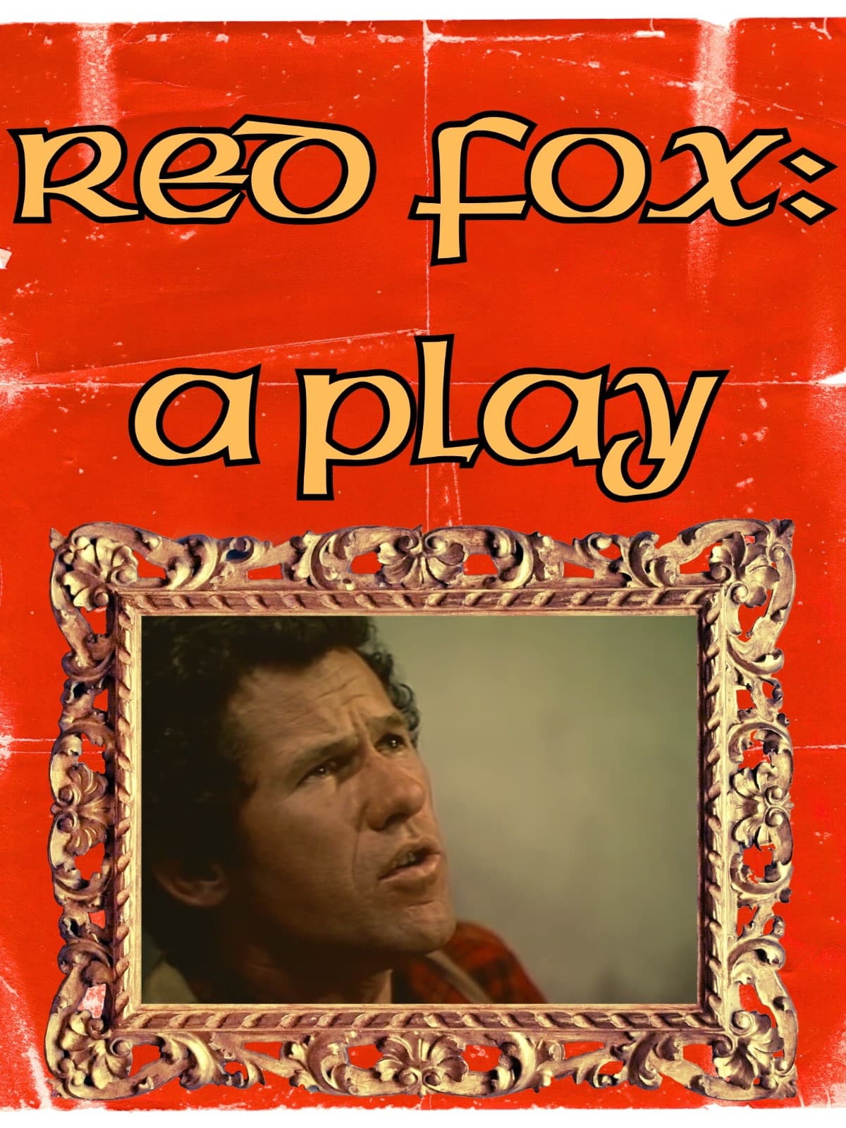 Red Fox: A Play