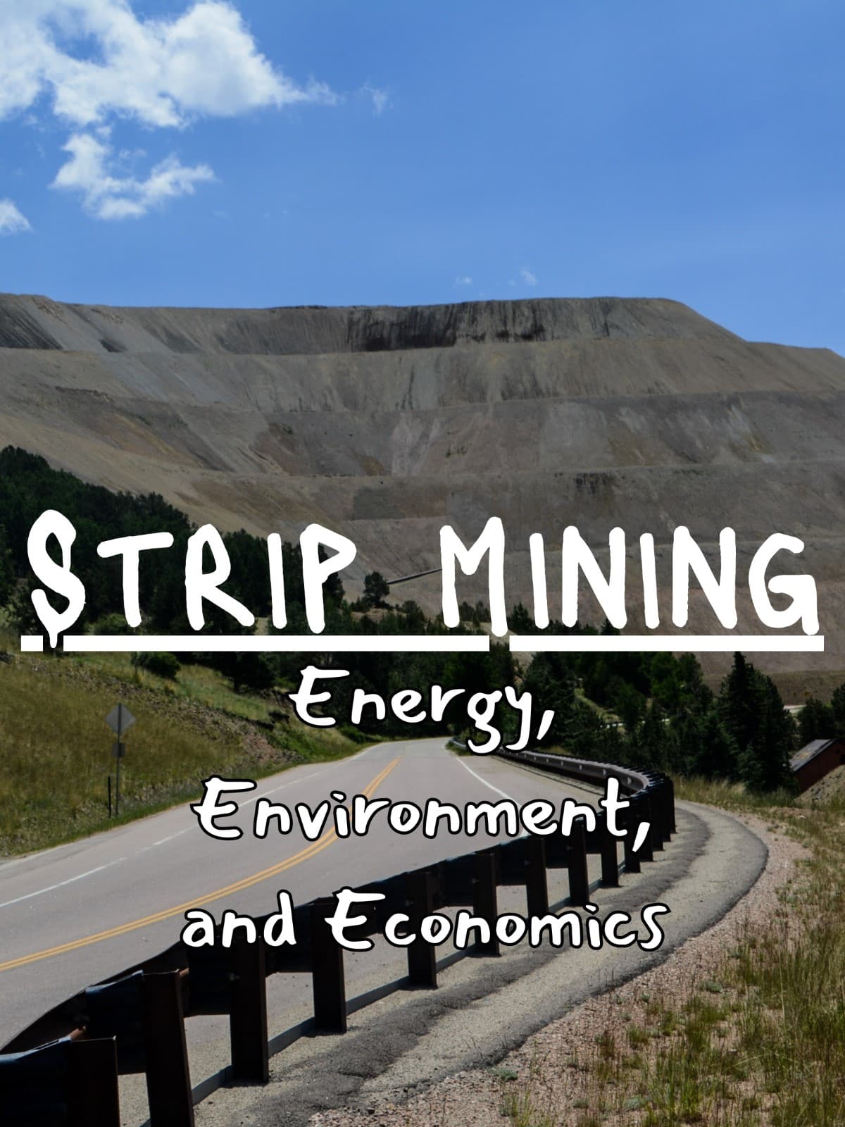 Strip Mining: Energy, Environment, And Economics