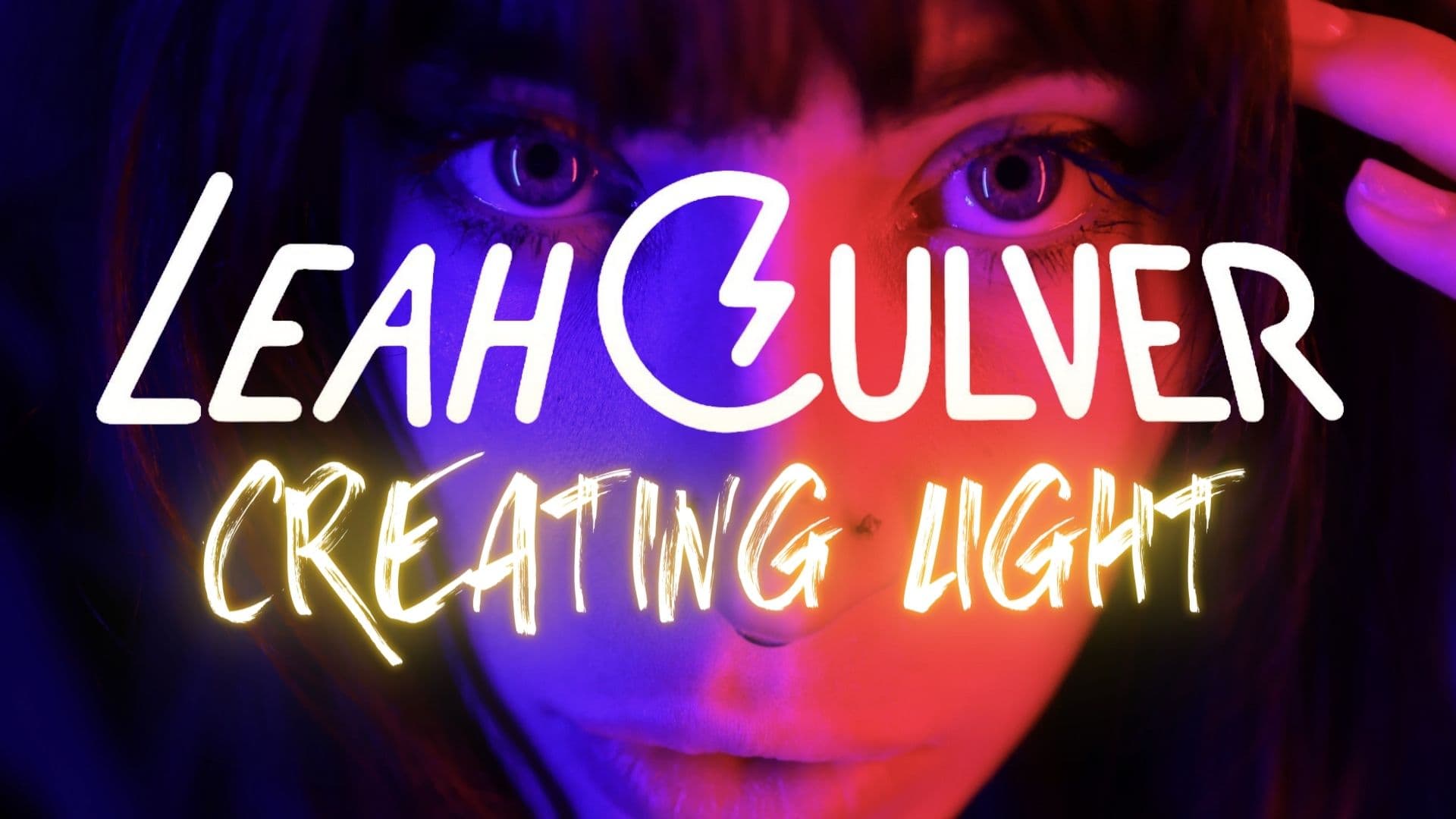 Leah Culver: Creating Light