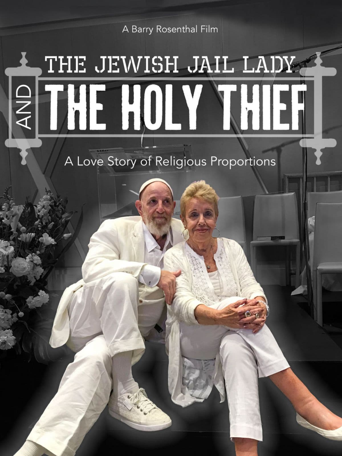 The Jewish Jail Lady and The Holy Thief