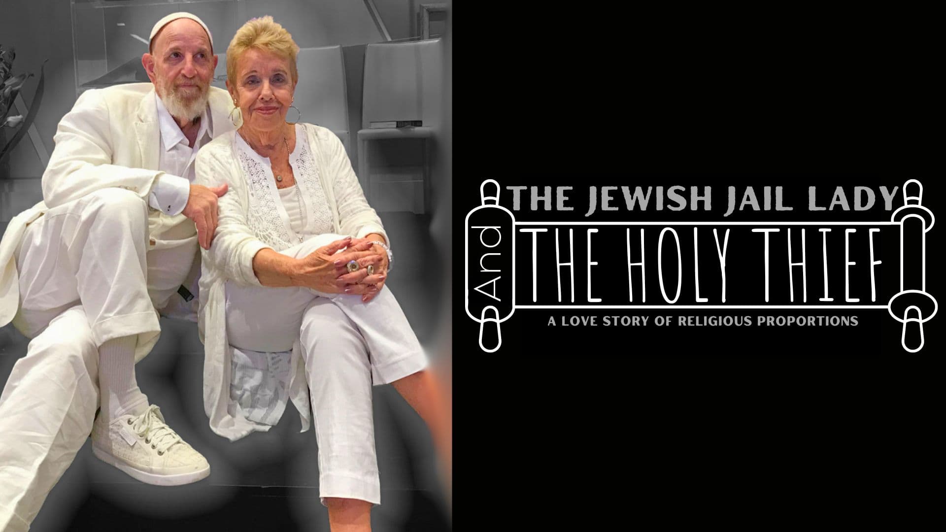 The Jewish Jail Lady and The Holy Thief