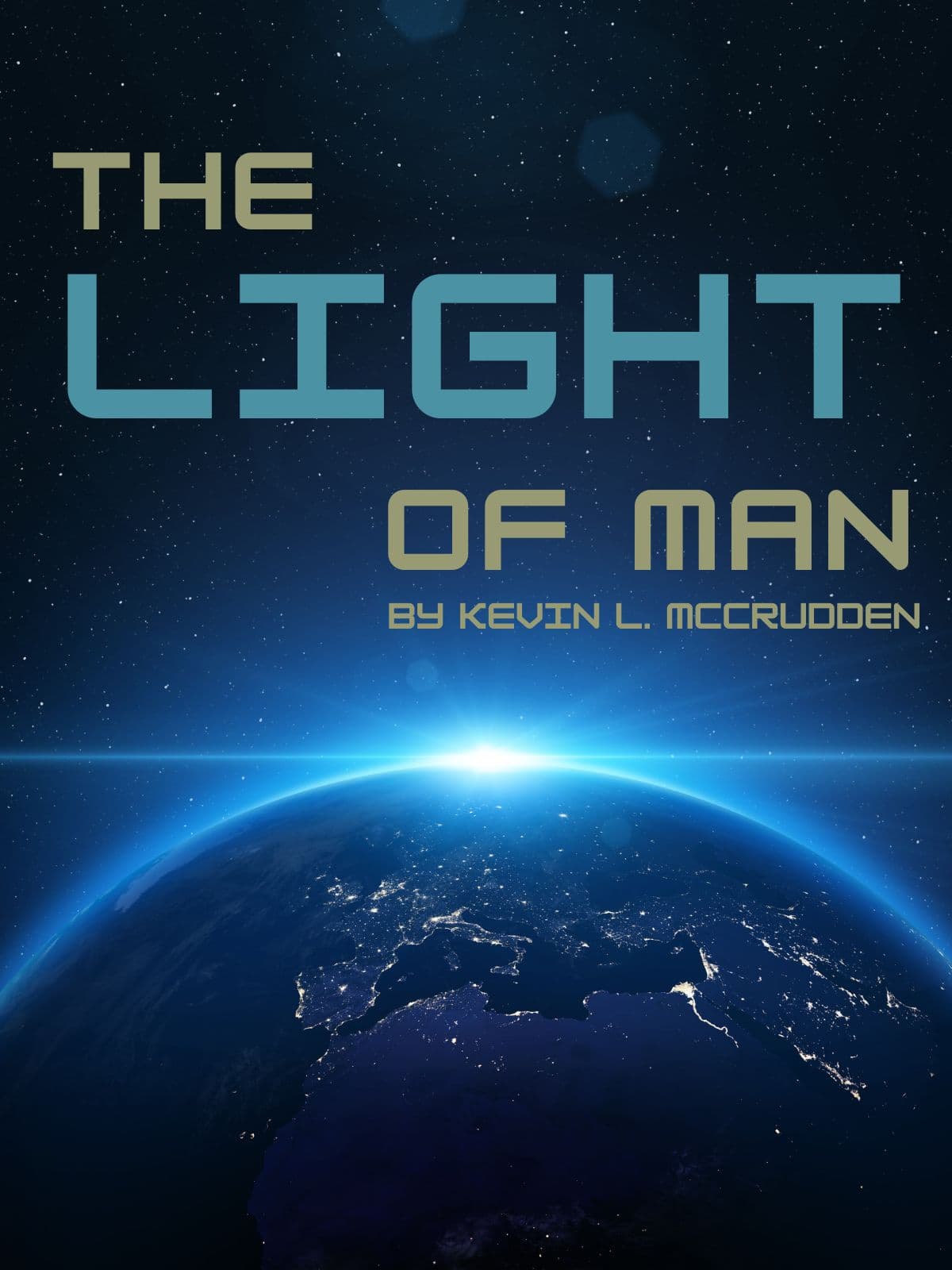 The Light of Man