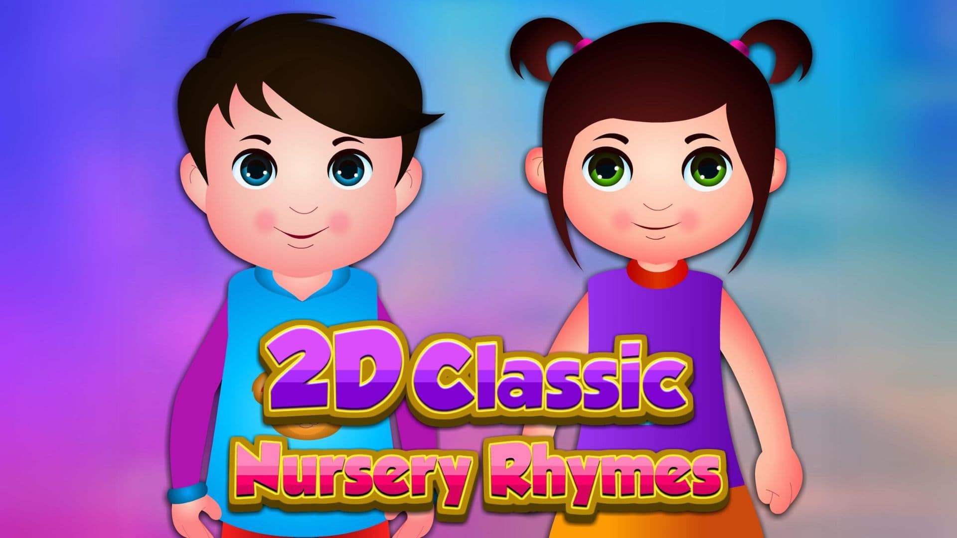 2D Classic Nursery Rhymes