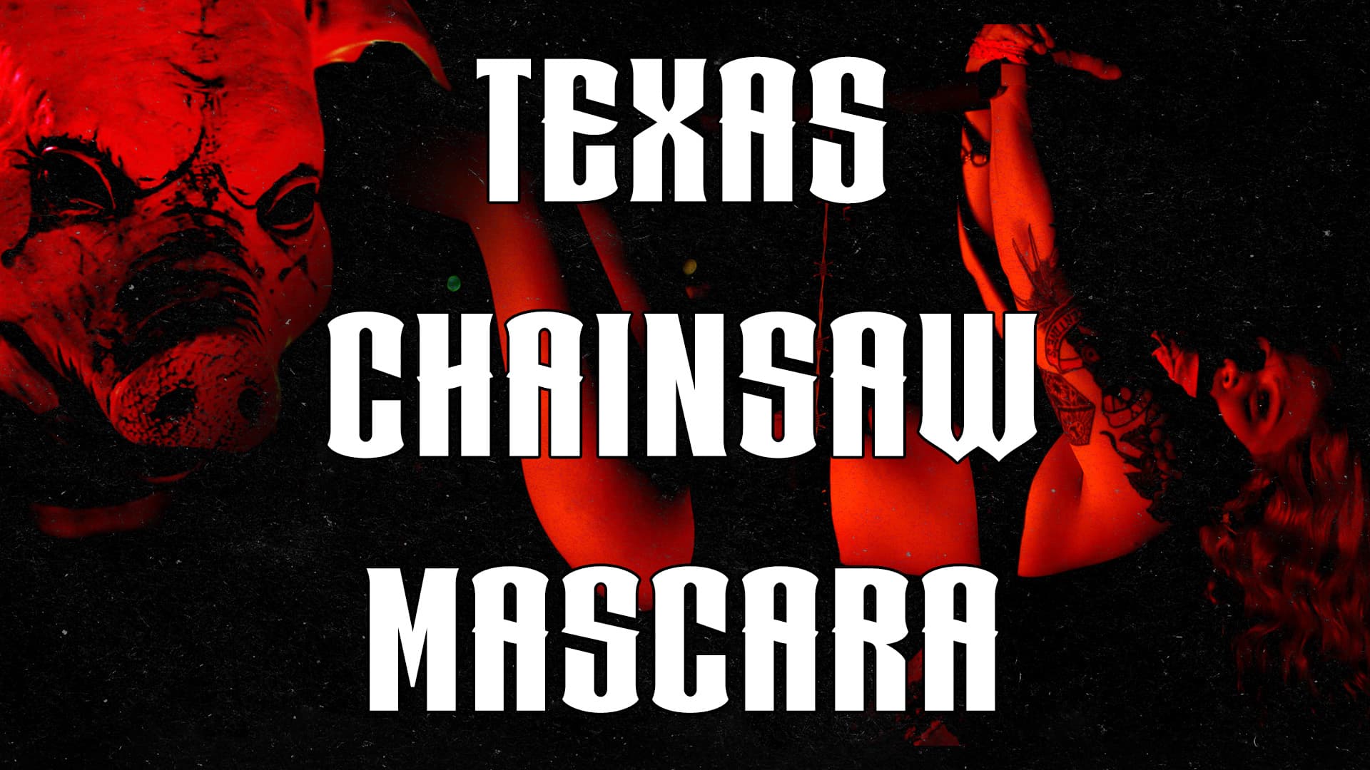 Texas Chainsaw Mascara