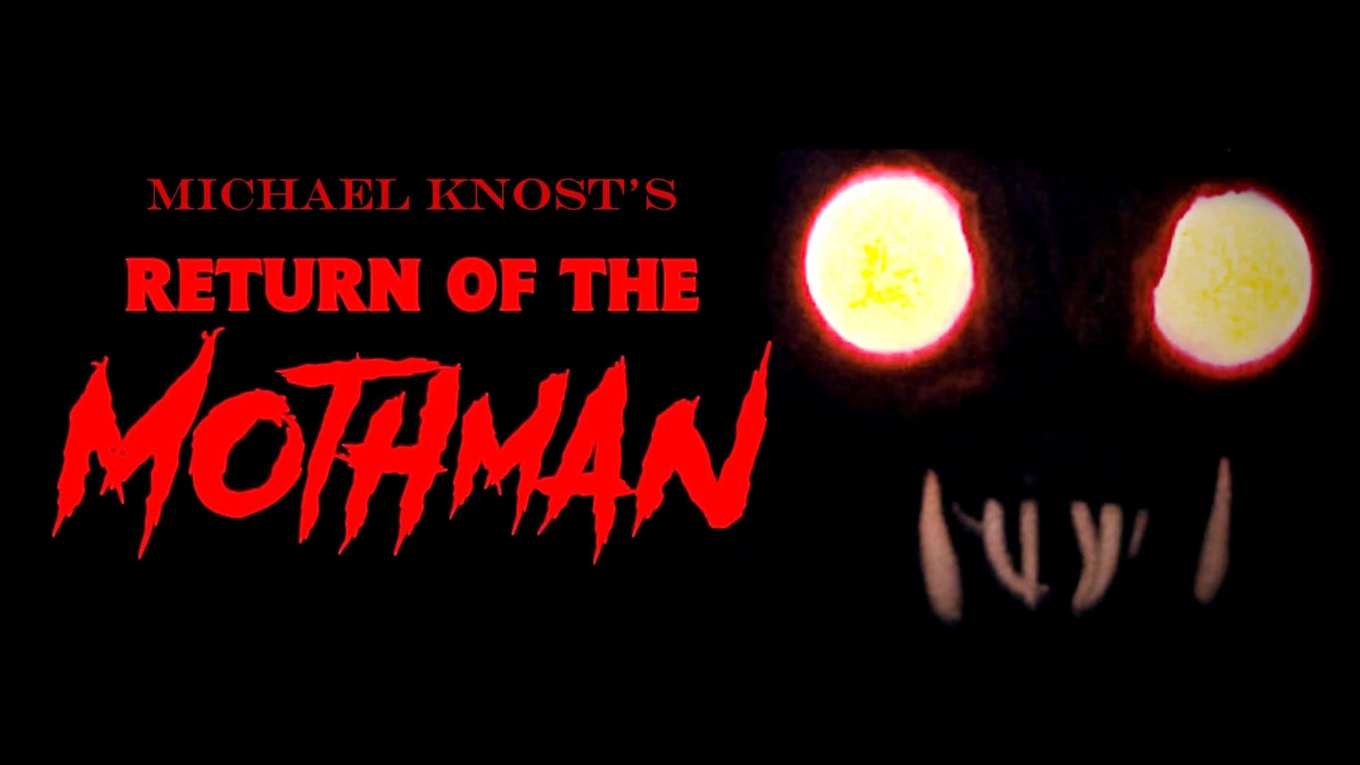 Return of the Mothman