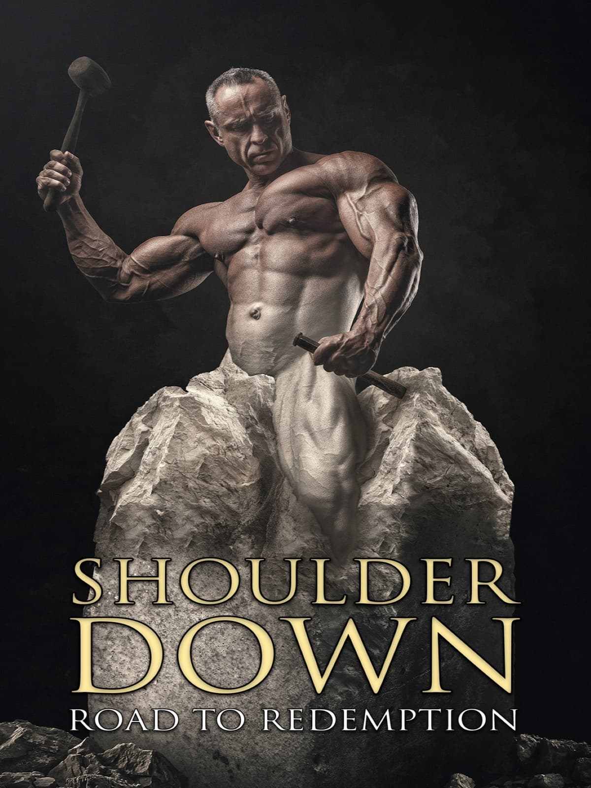 Shoulder Down: Road To Redemption