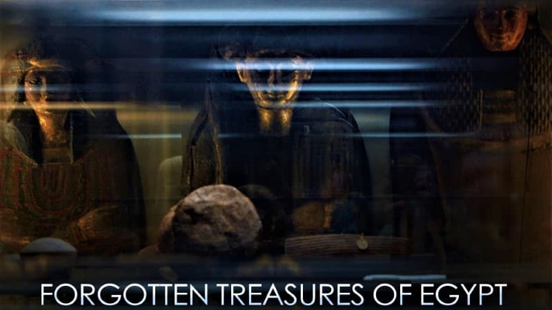 Forgotten Treasures of Egypt