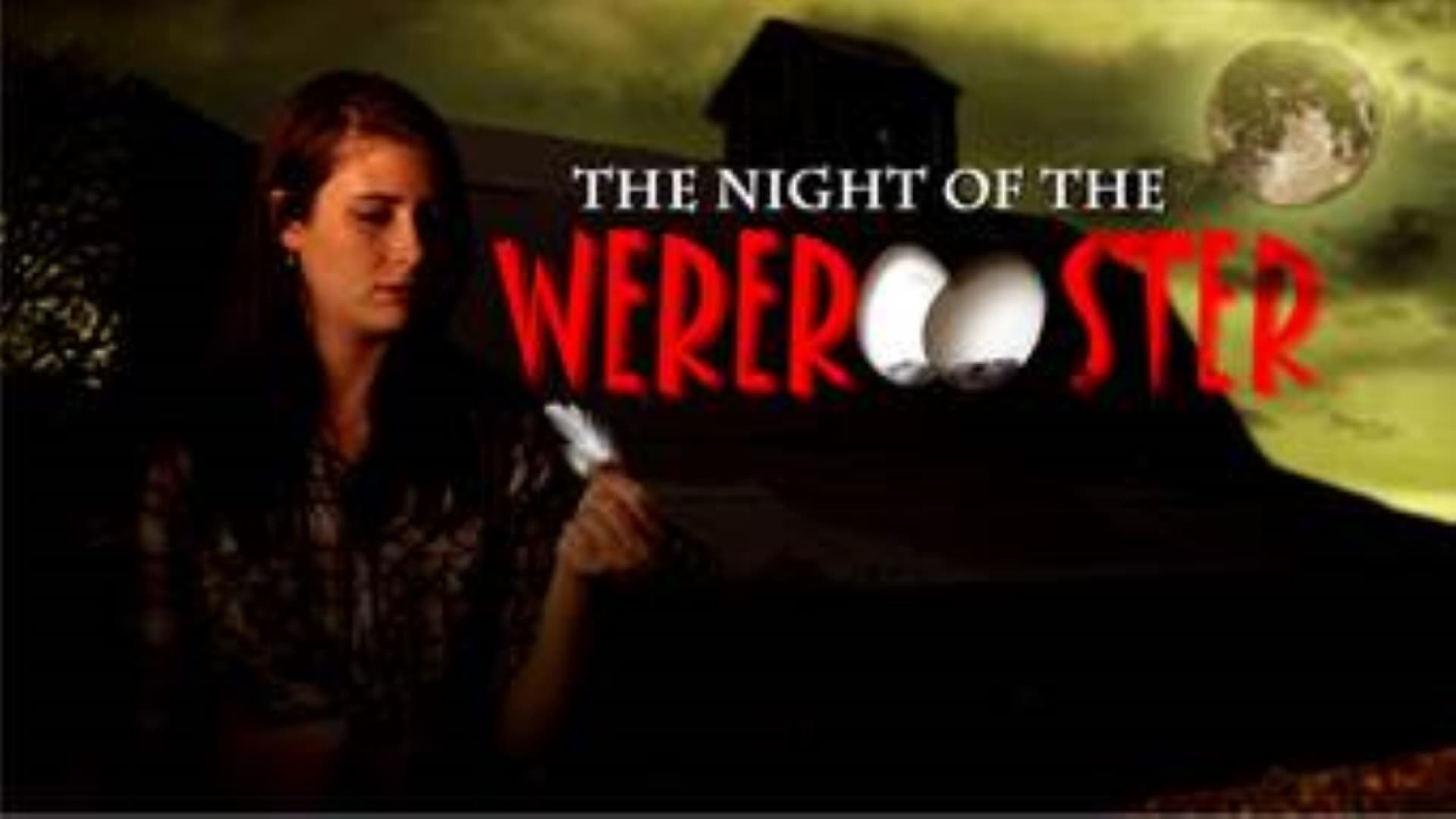 The Night of the Wererooster