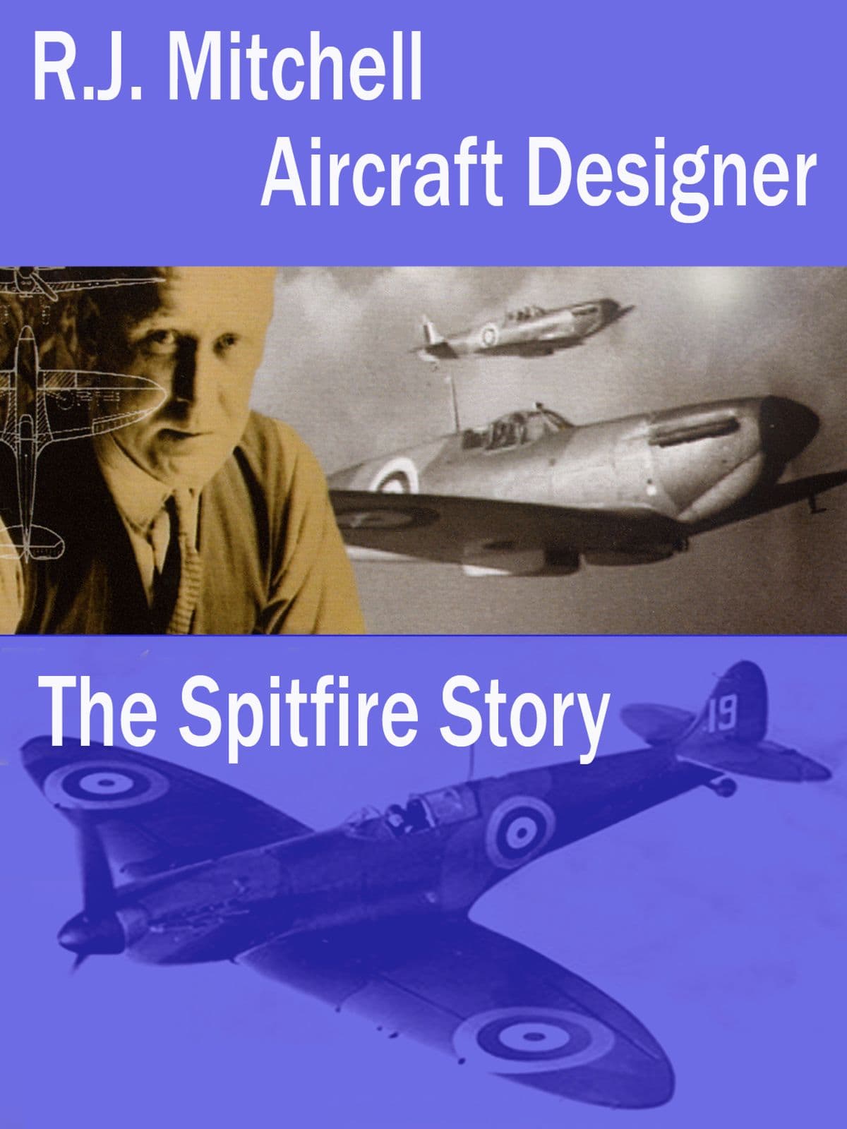 R.J. Mitchell - Aircraft Designer