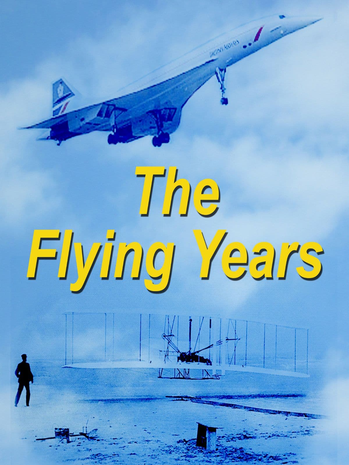 The Flying Years