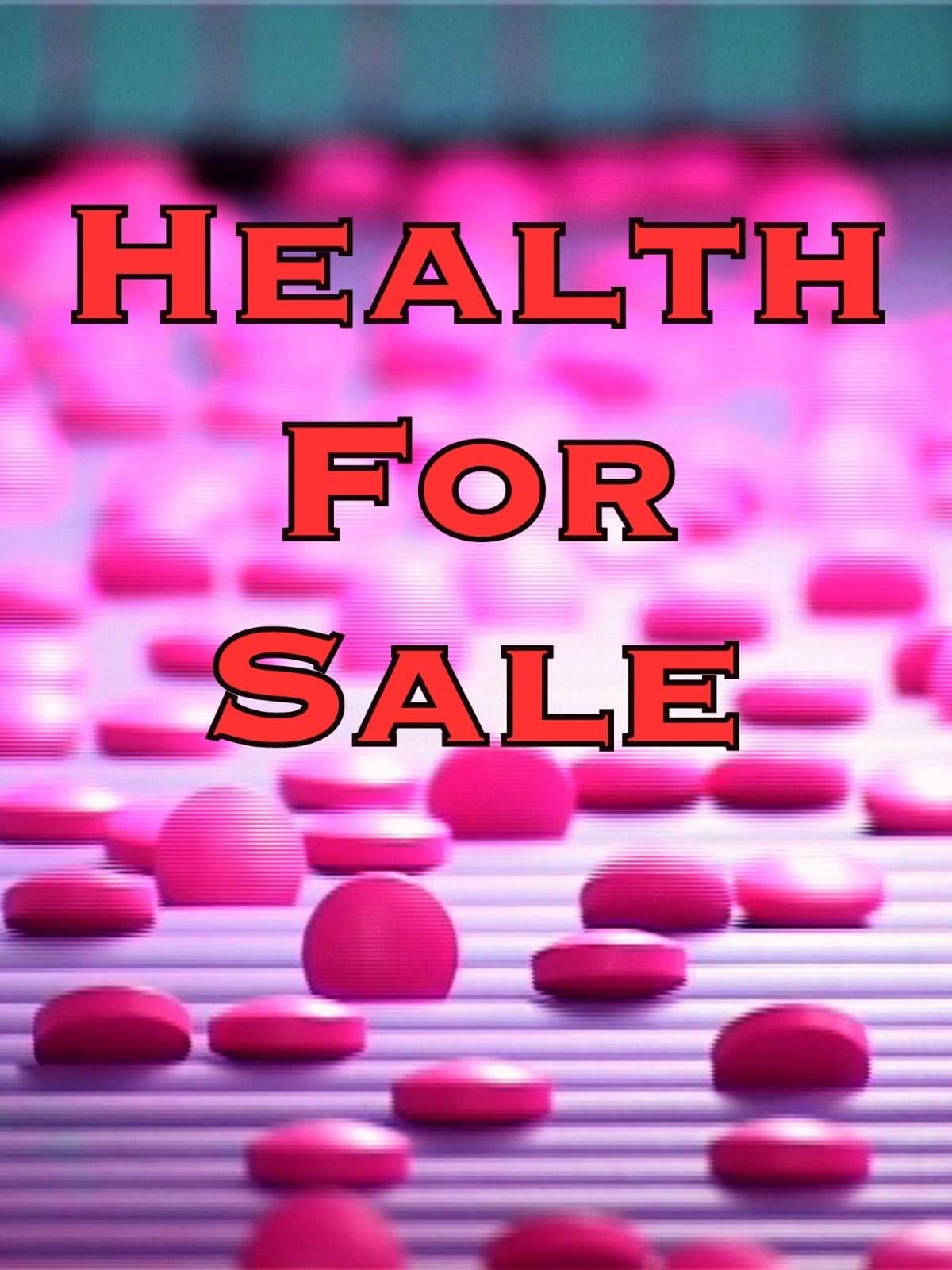 Health for Sale