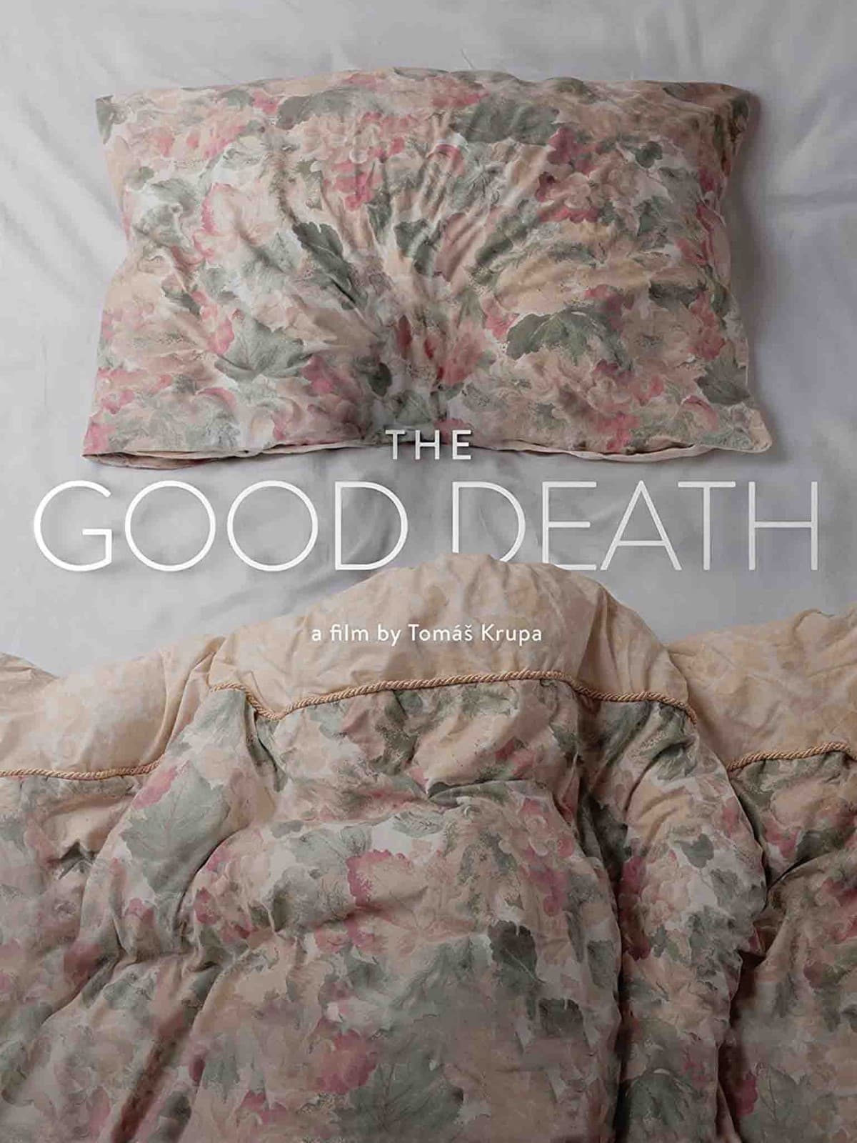 The Good Death