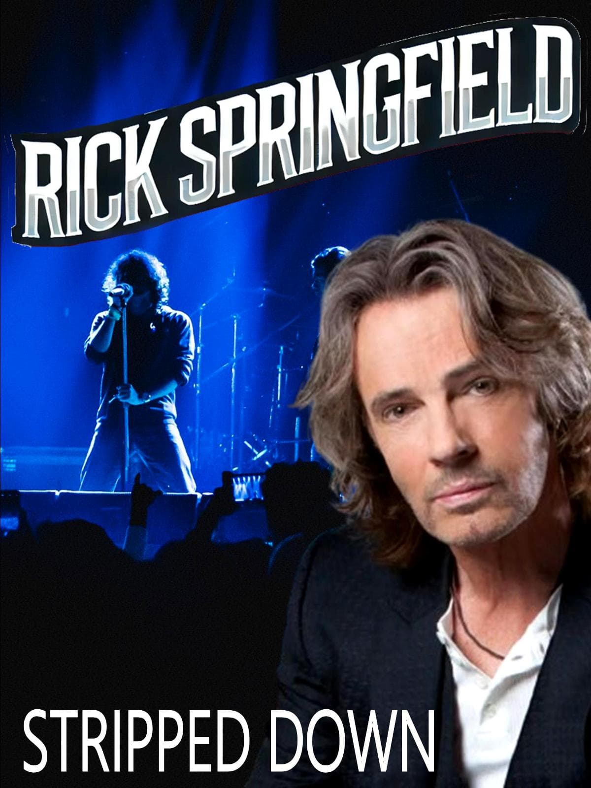 Rick Springfield: Stripped Down