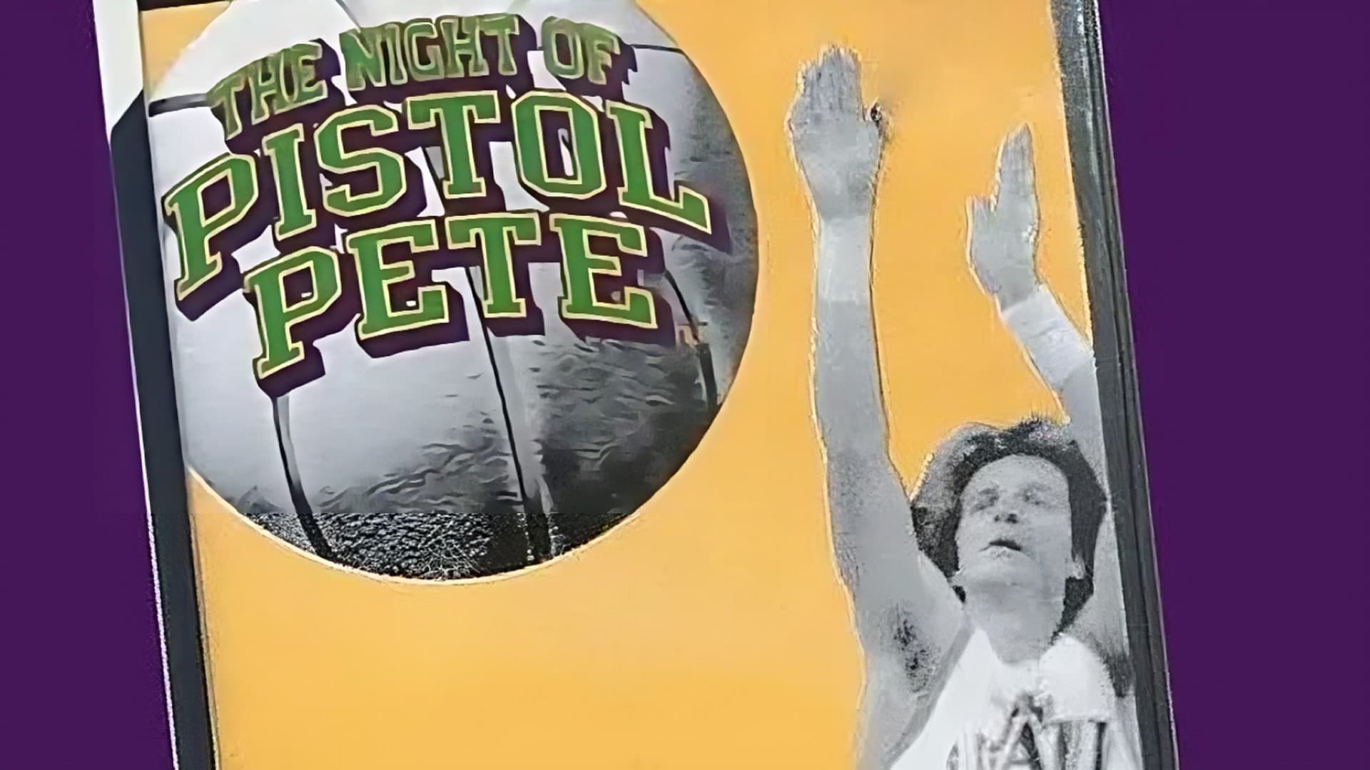 The Night of Pistol Pete