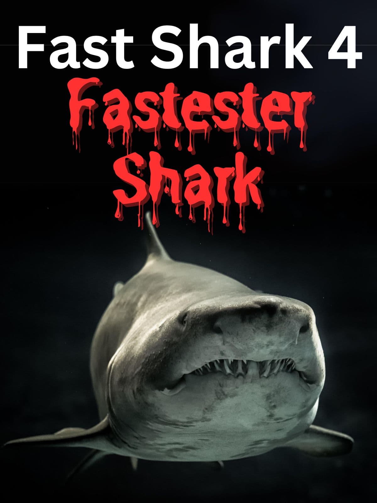 Fast Shark 4: Fastester Shark