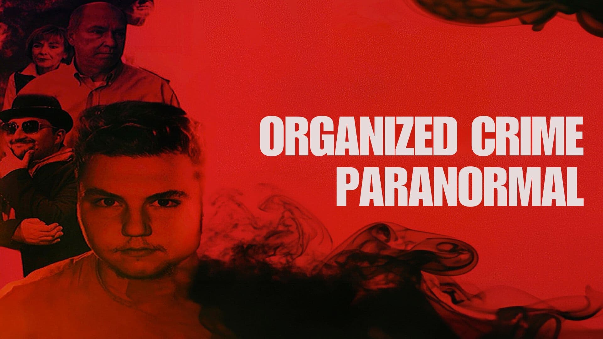 Organized Crime: Paranormal Part 1