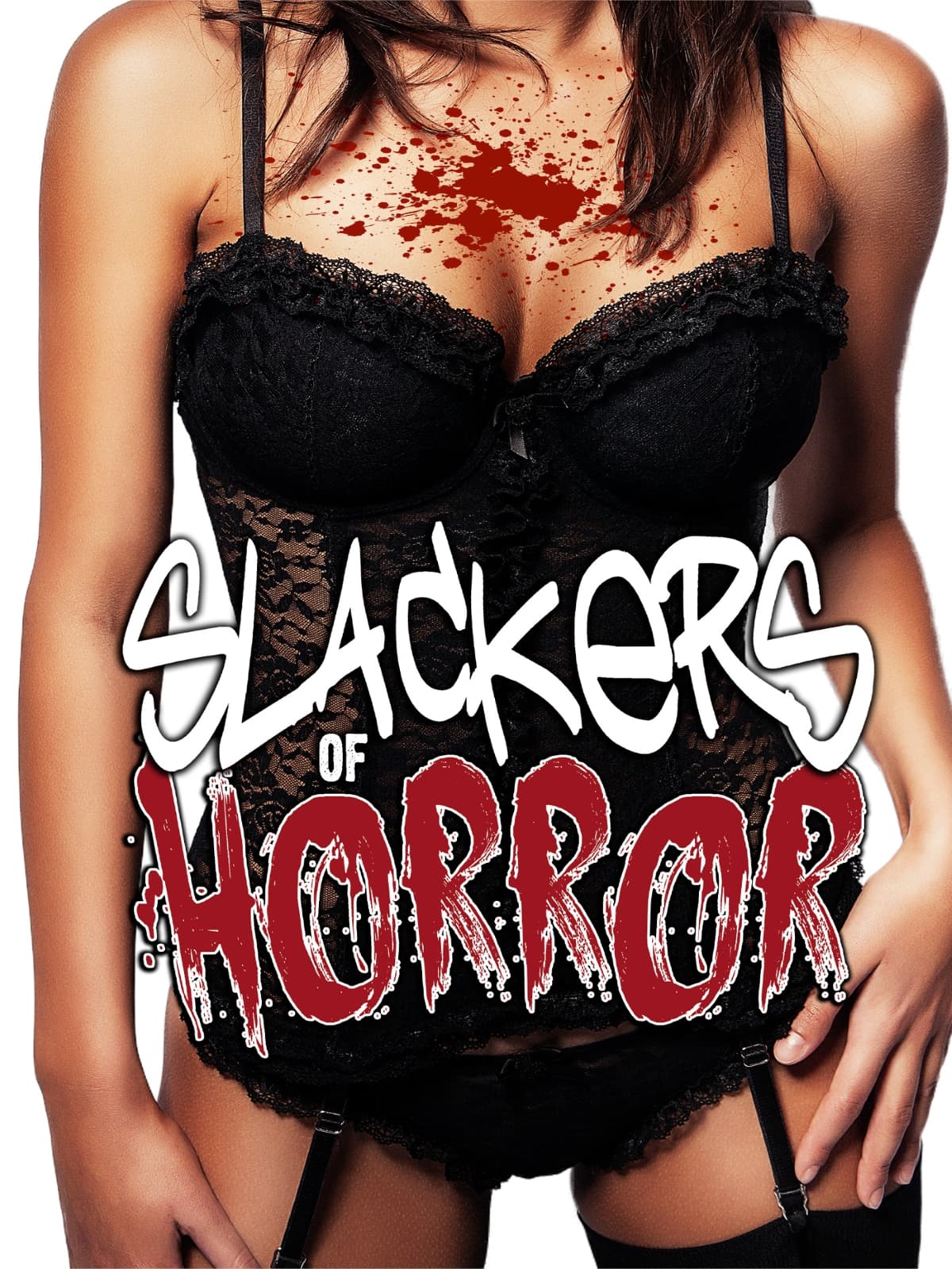 Slackers Of Horror