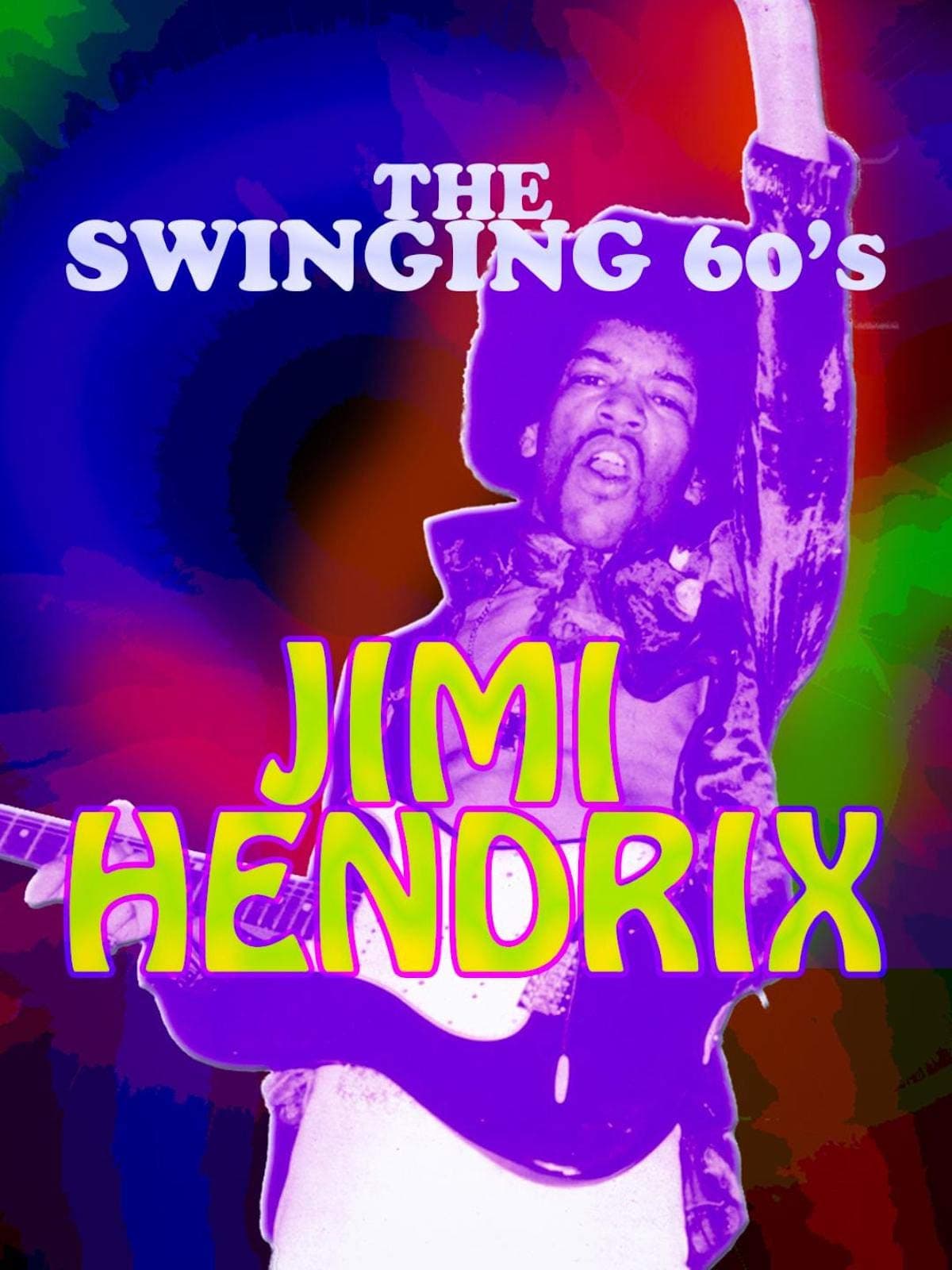 Swinging Sixties - Jimi Hendrix