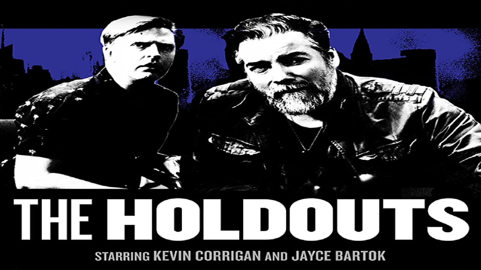 The Holdouts