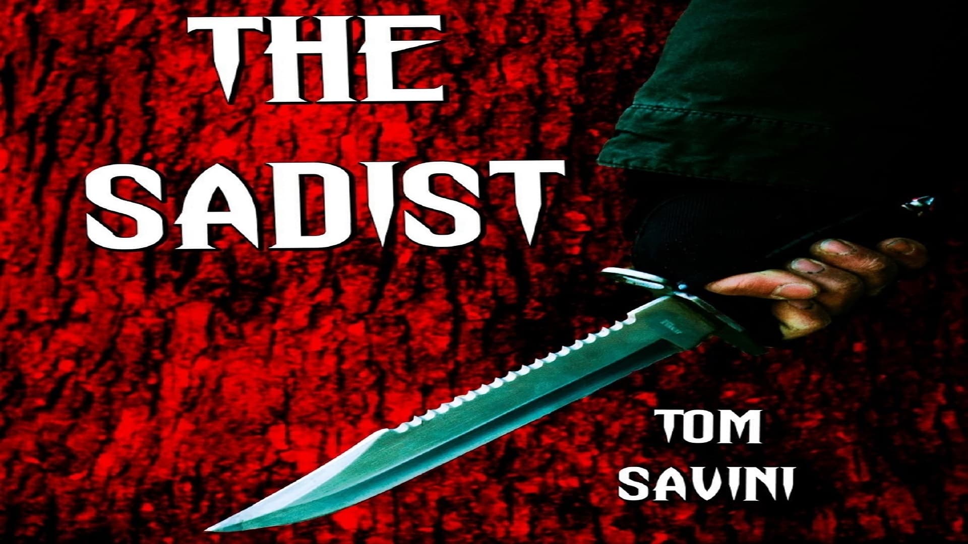 The Sadist