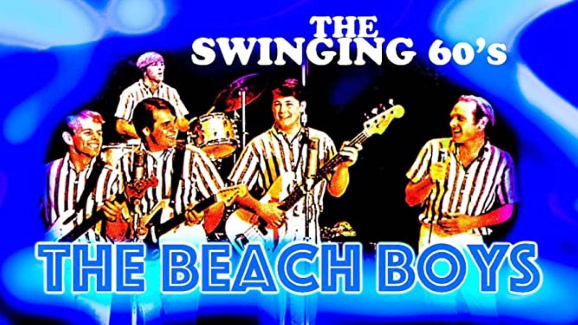 The Swinging Sixties - The Beach Boys