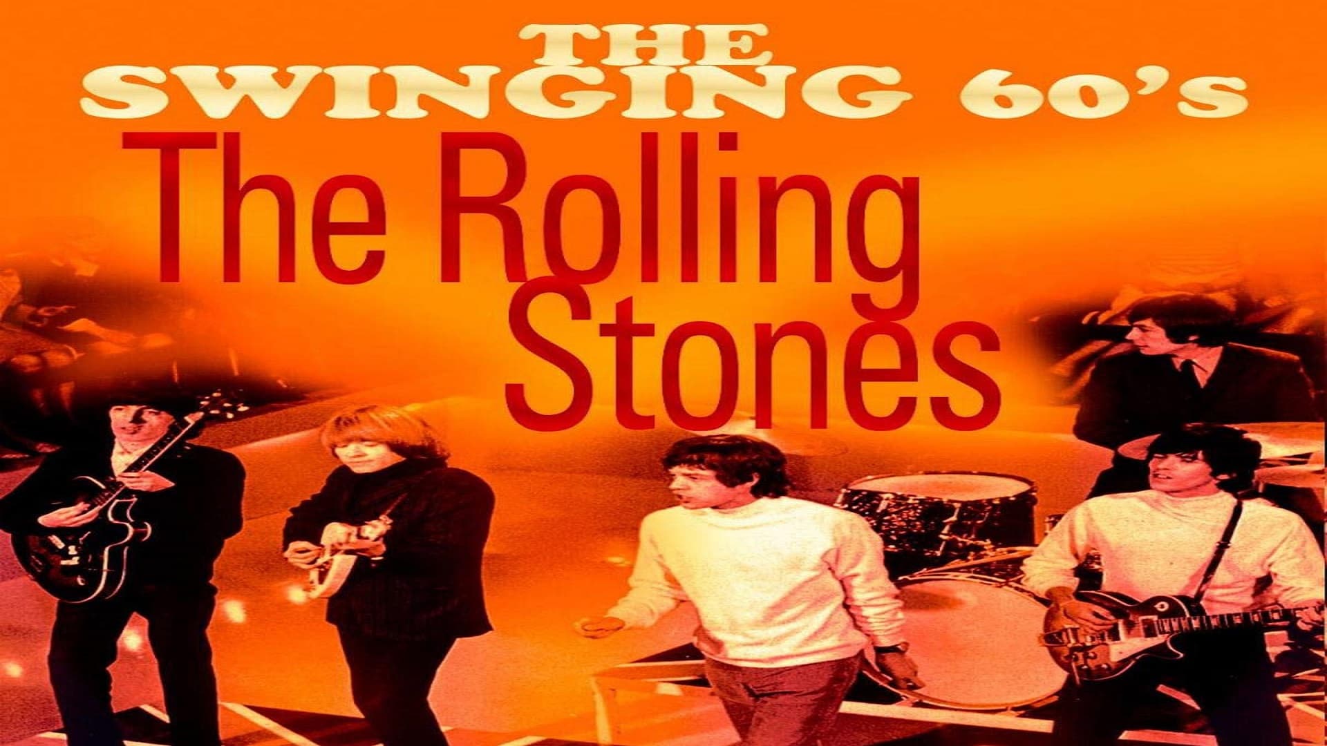 The Swinging 60s - The Rolling Stones