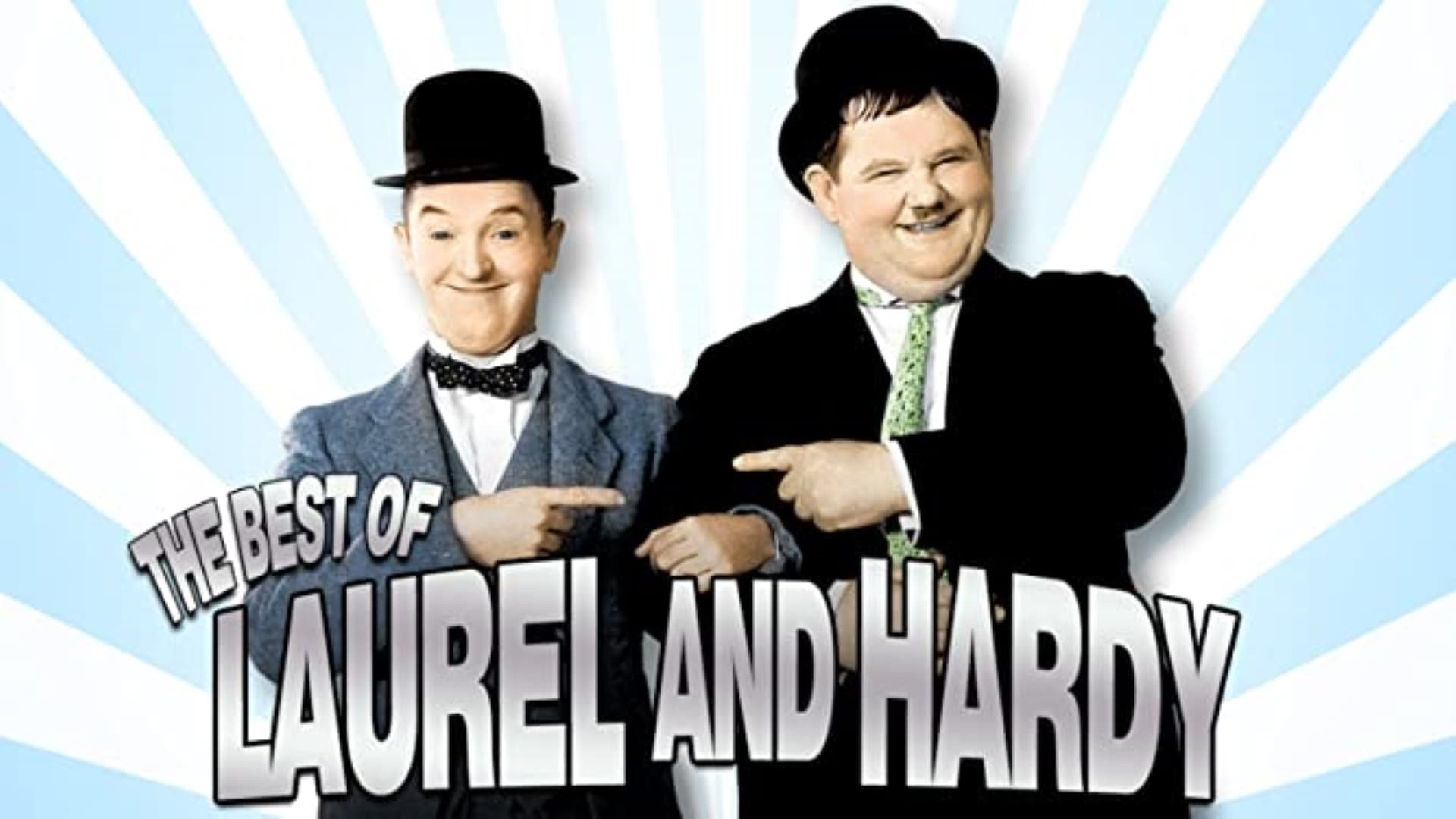 The Best of Laurel and Hardy