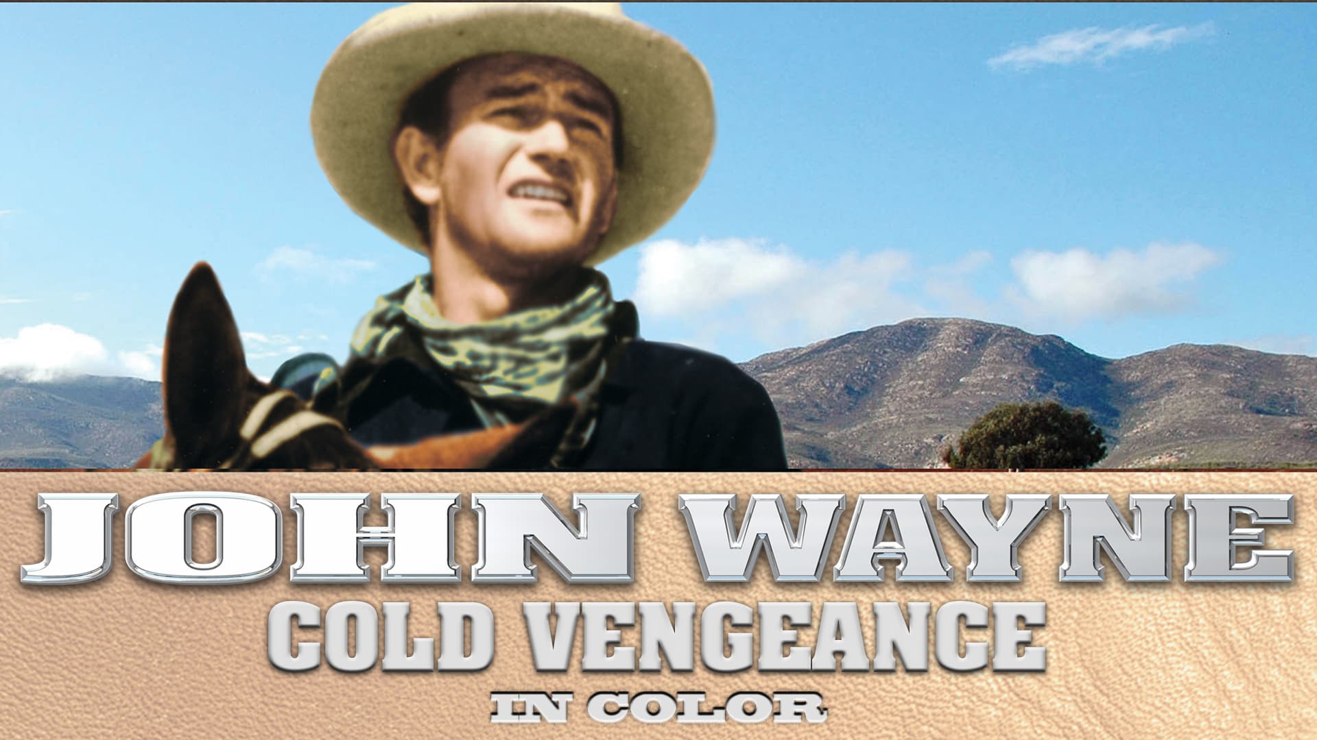 John Wayne Cold Vengeance