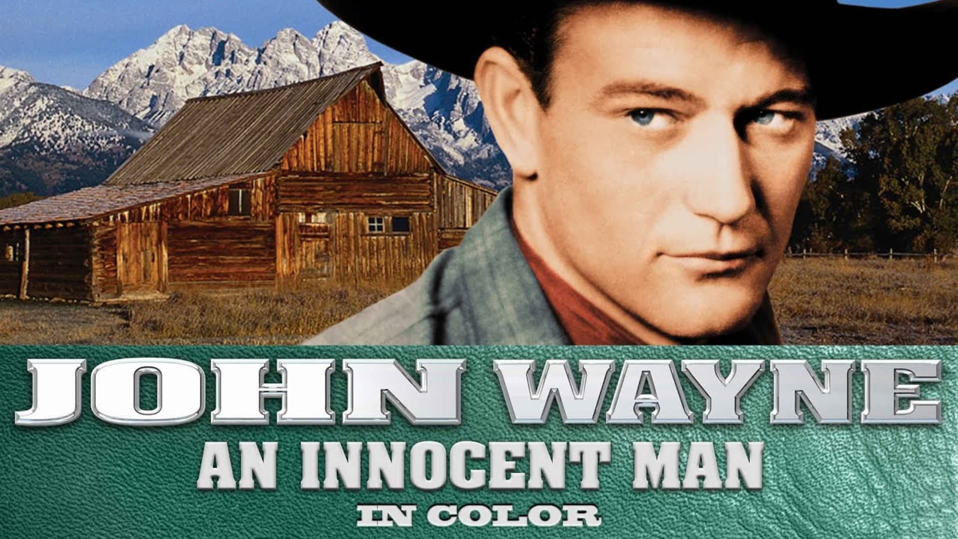 John Wayne An Innocent Man