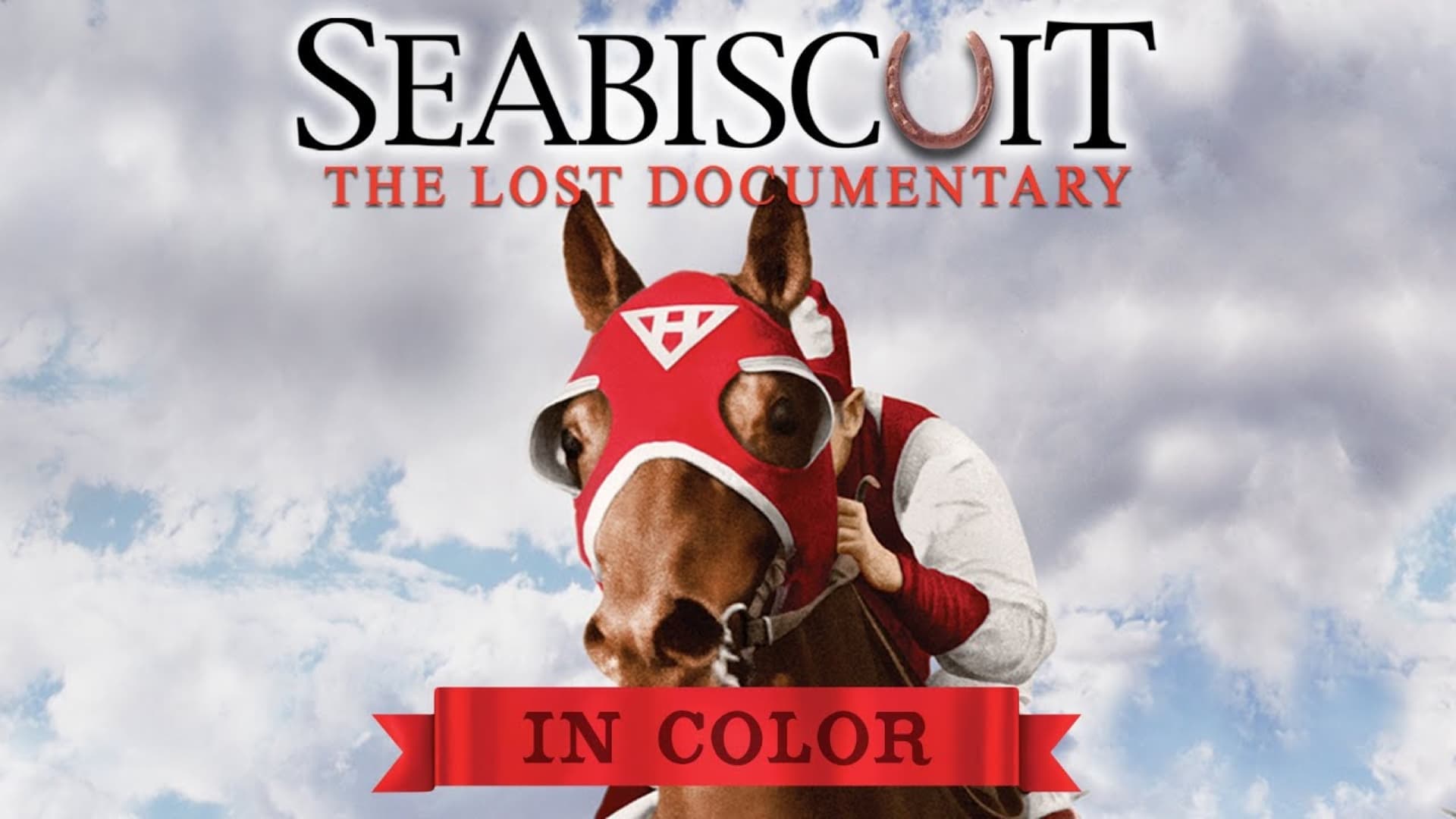 Seabiscuit The Lost Documentary