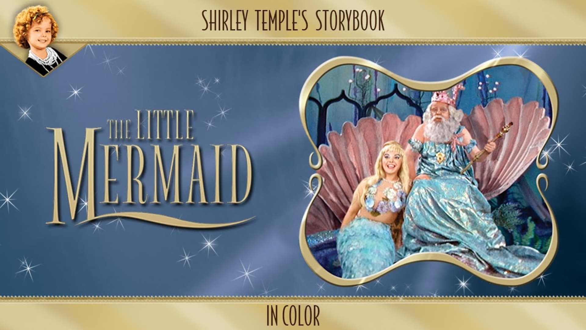 Shirley Temples Storybook The Little Mermaid