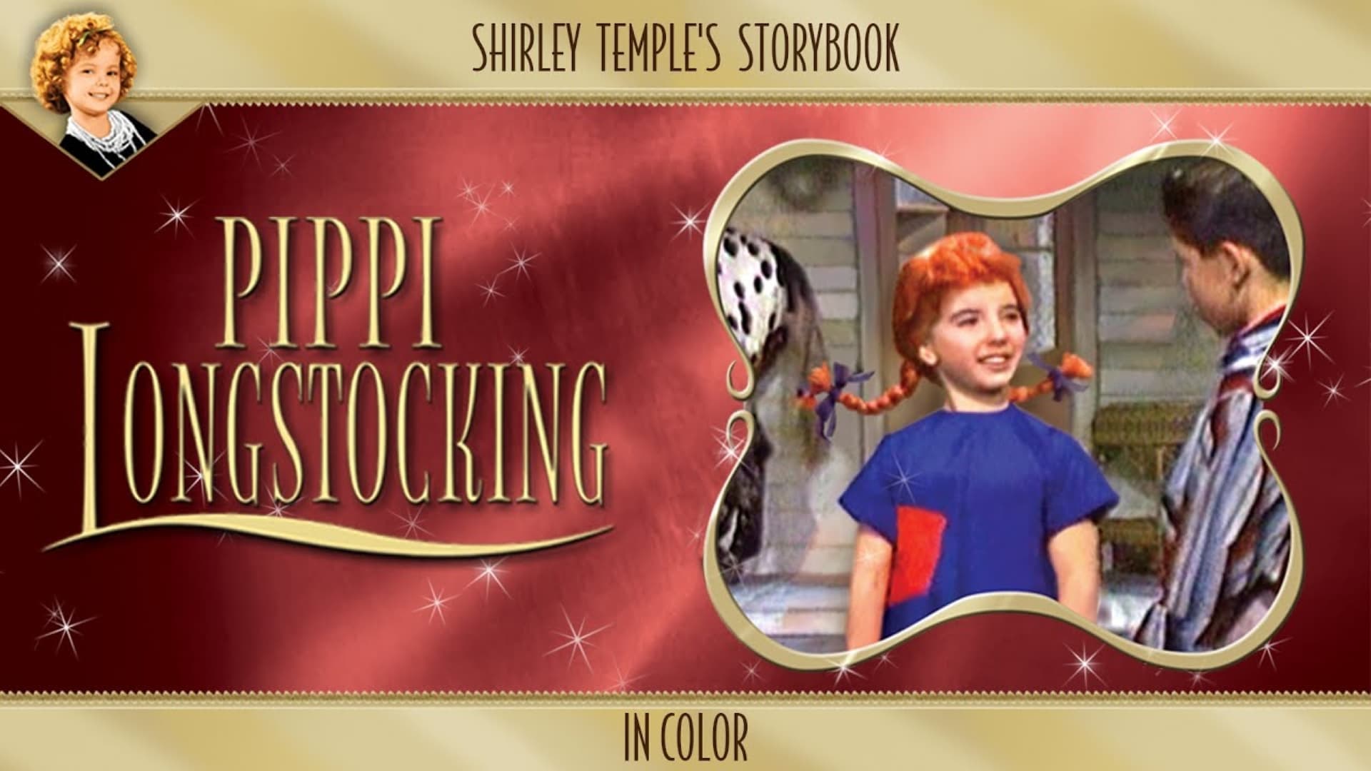 Shirley Temples Storybook Pippi Longstocking