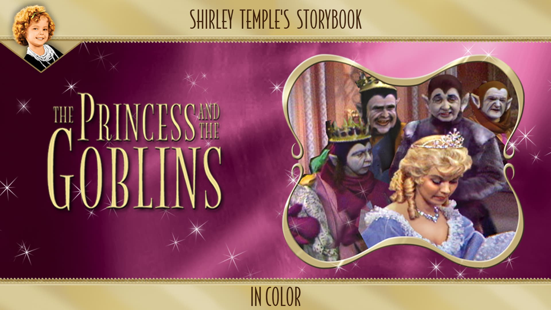 Shirley Temple - The Princess And The Goblins