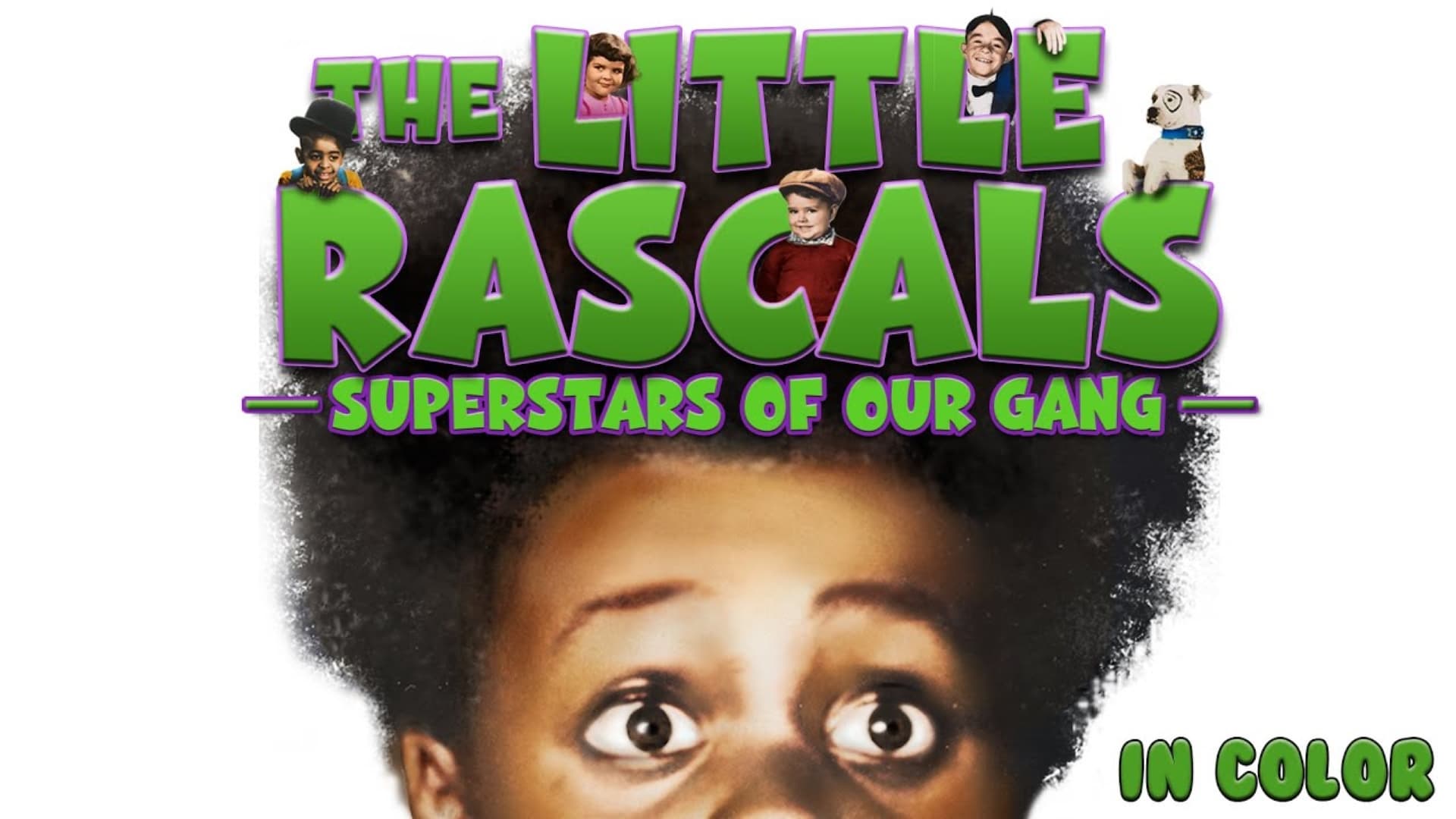 The Little Rascals Superstars Of Our Gang