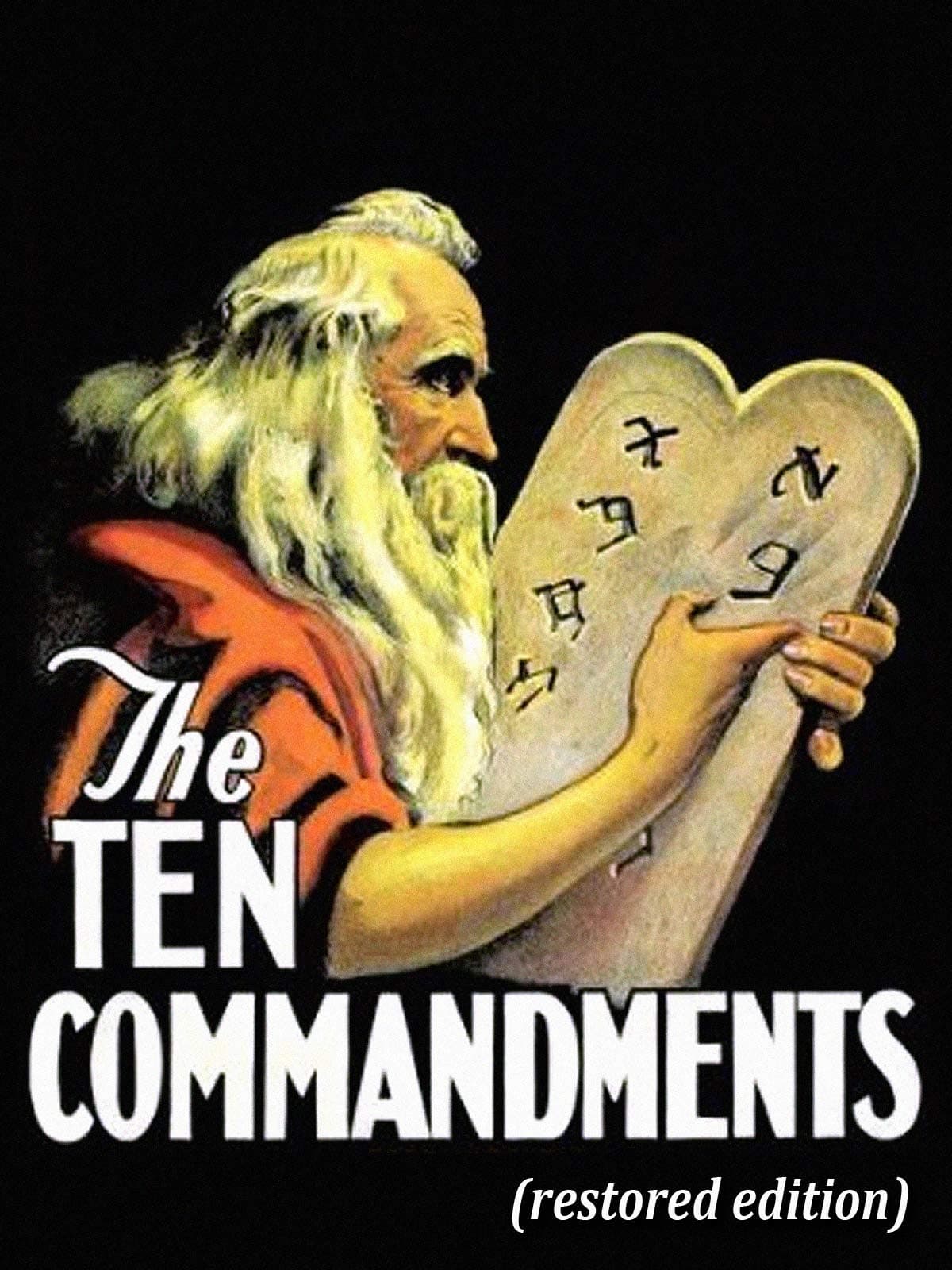 The Ten Commandments: Restored Edition