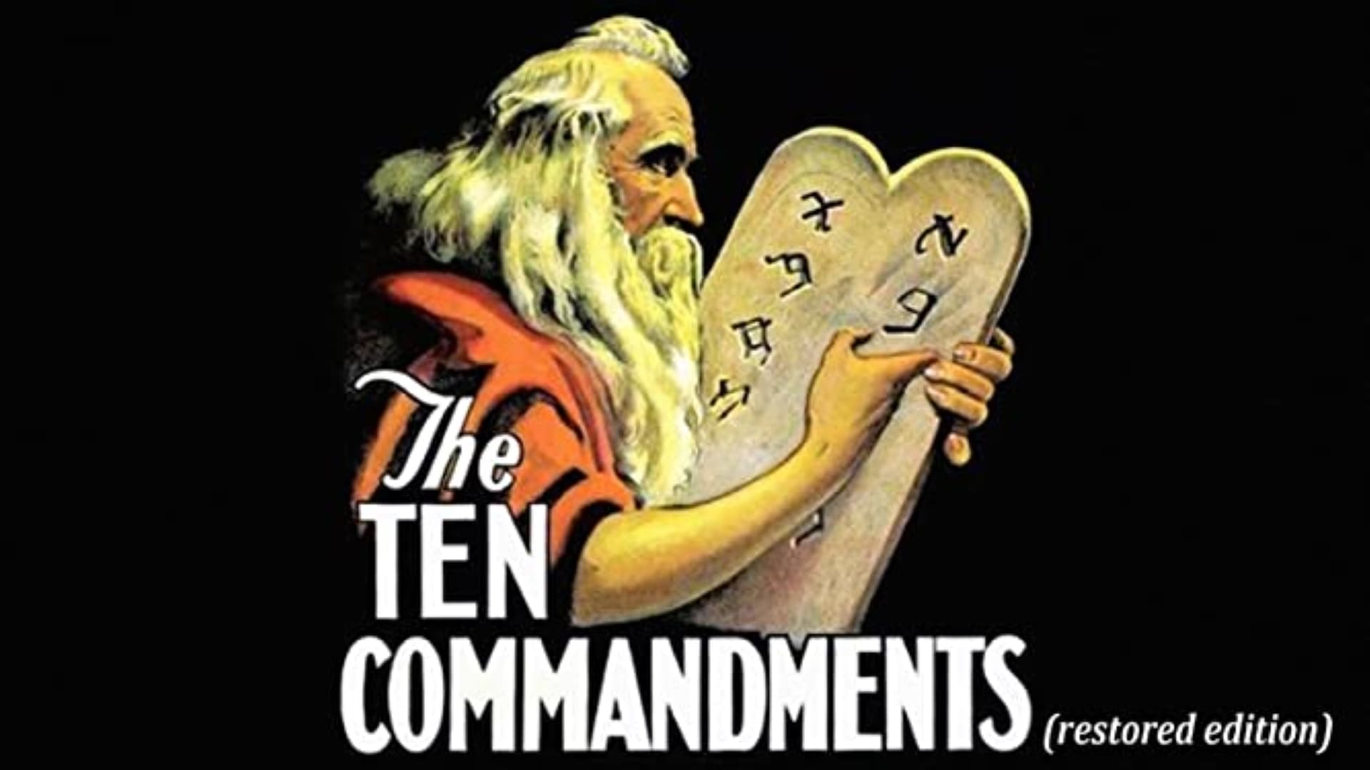 The Ten Commandments: Restored Edition