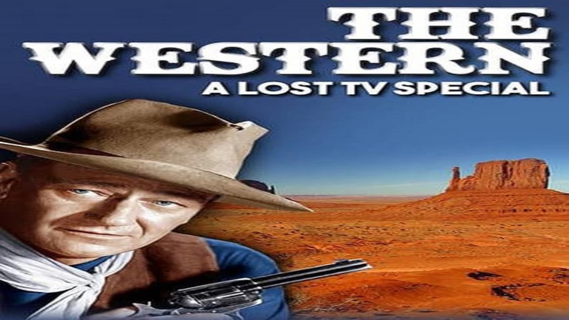 The Western: A Lost TV Special