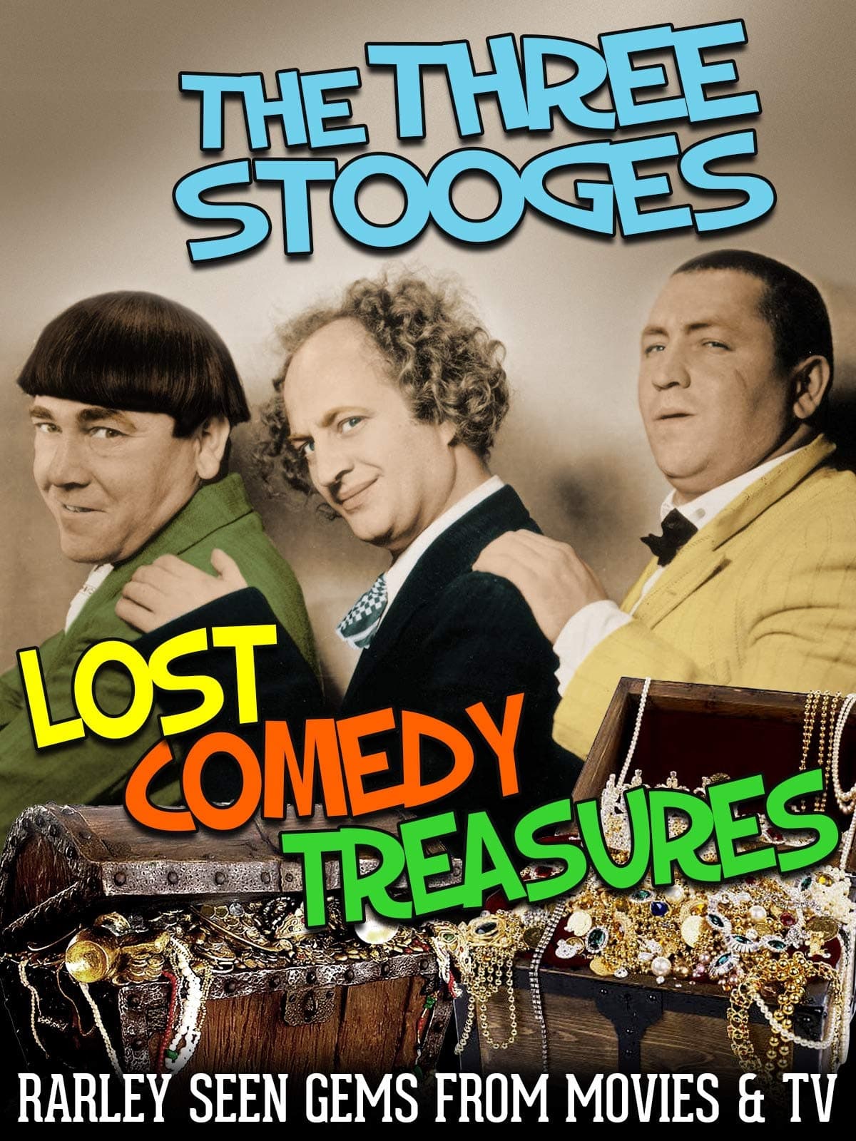 Three Stooges: Lost Comedy Treasures - In Color