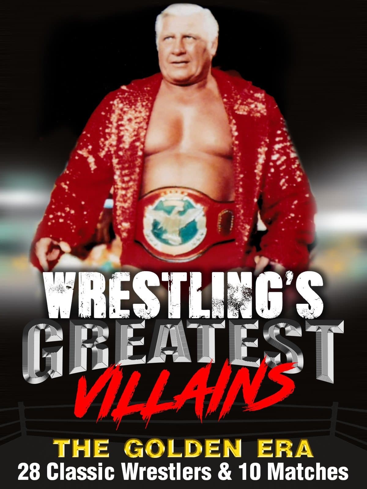 Wrestlings Greatest Villains