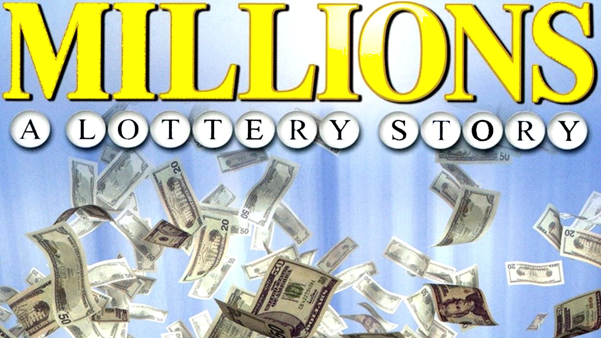 Millions: A Lottery Story