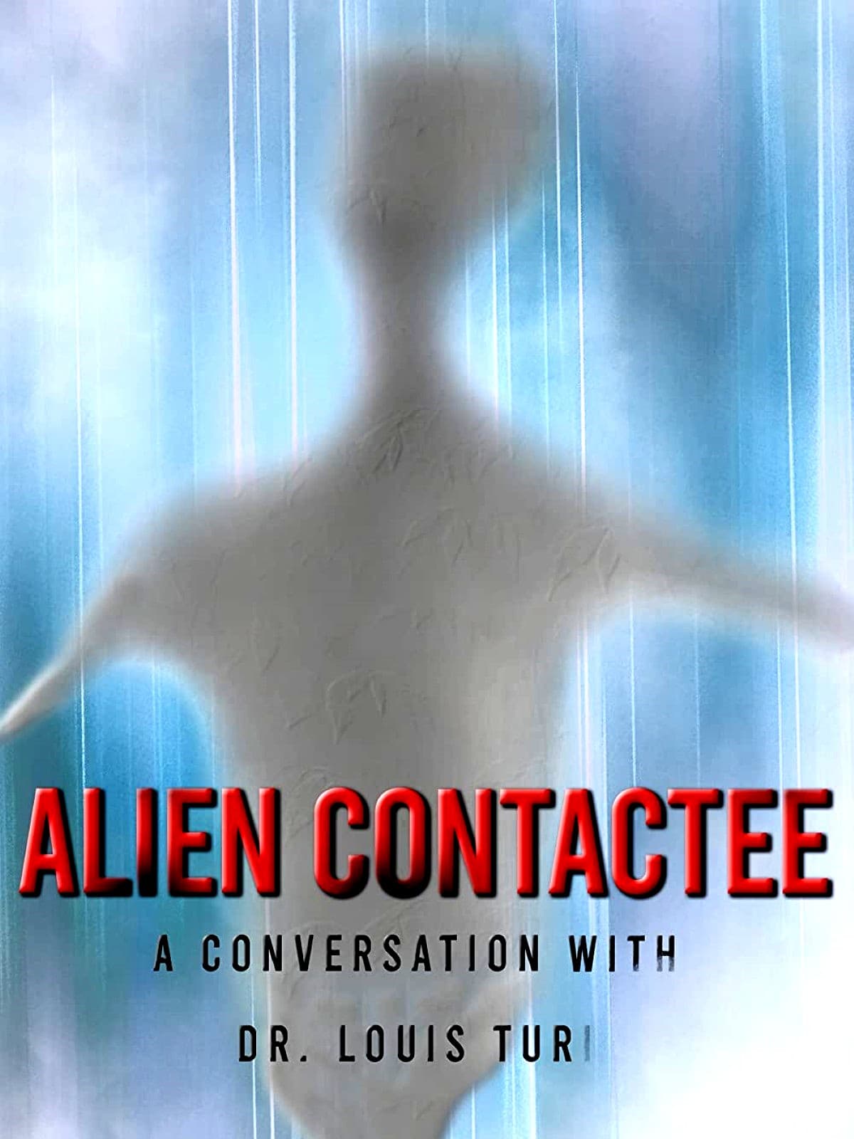 Alien Contactee