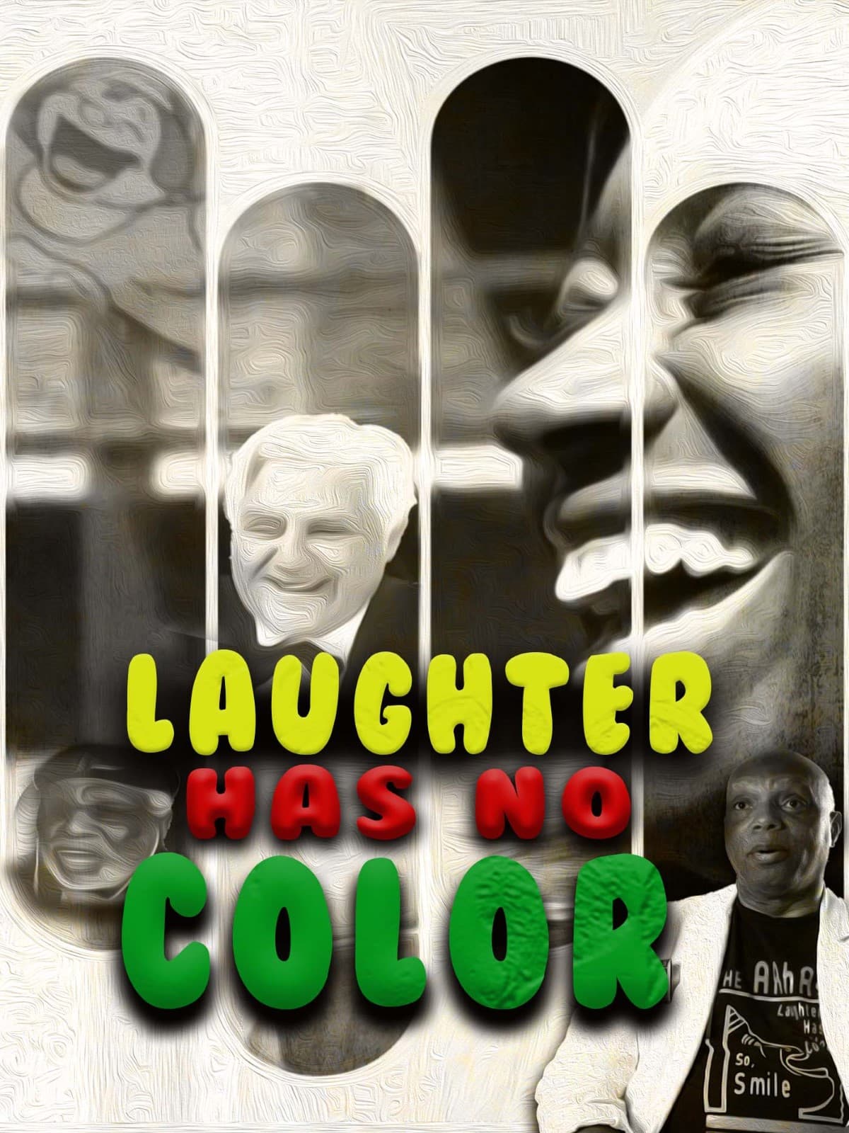 Laughter Has No Color