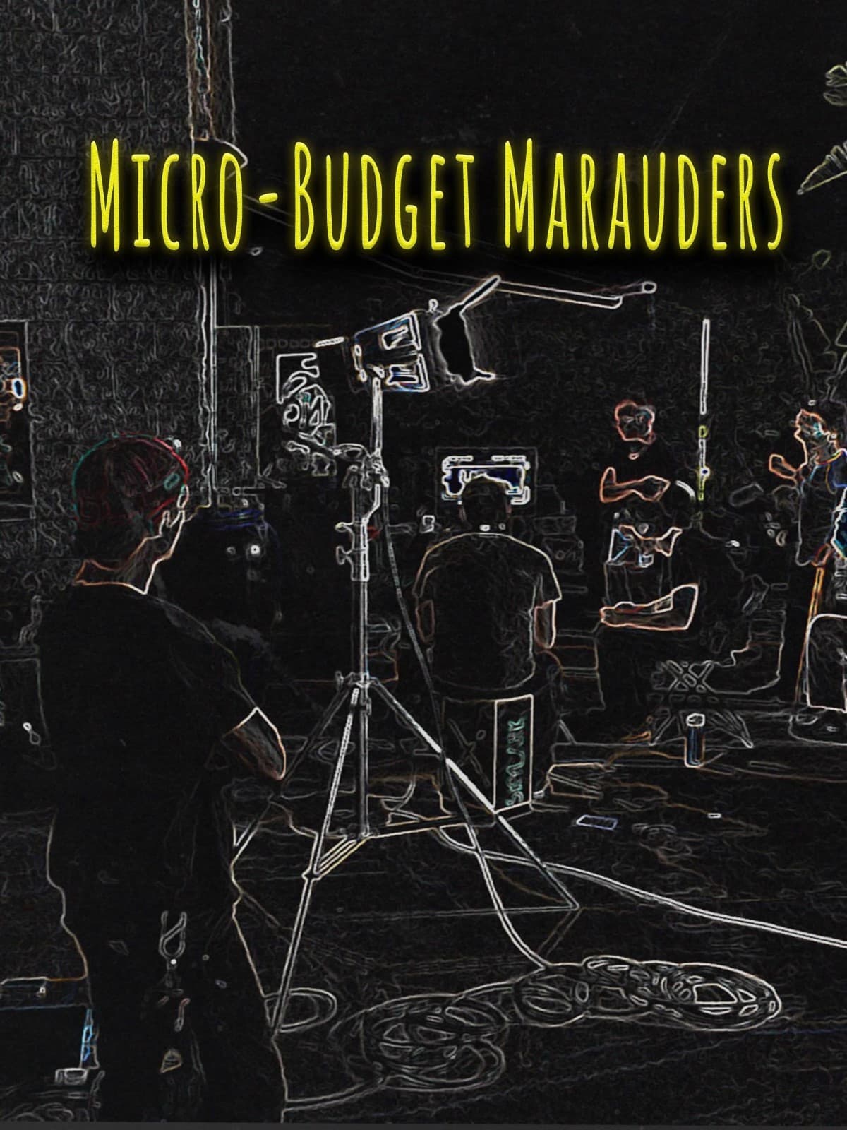 Micro-Budget Marauders