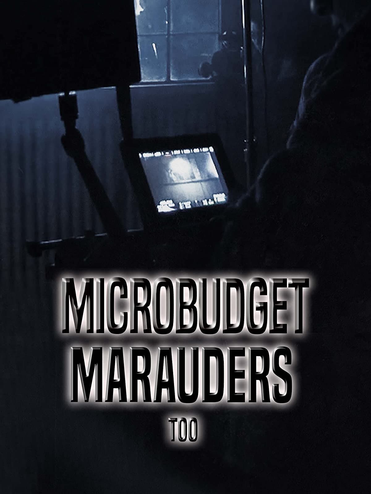 Micro-Budget Marauders 2