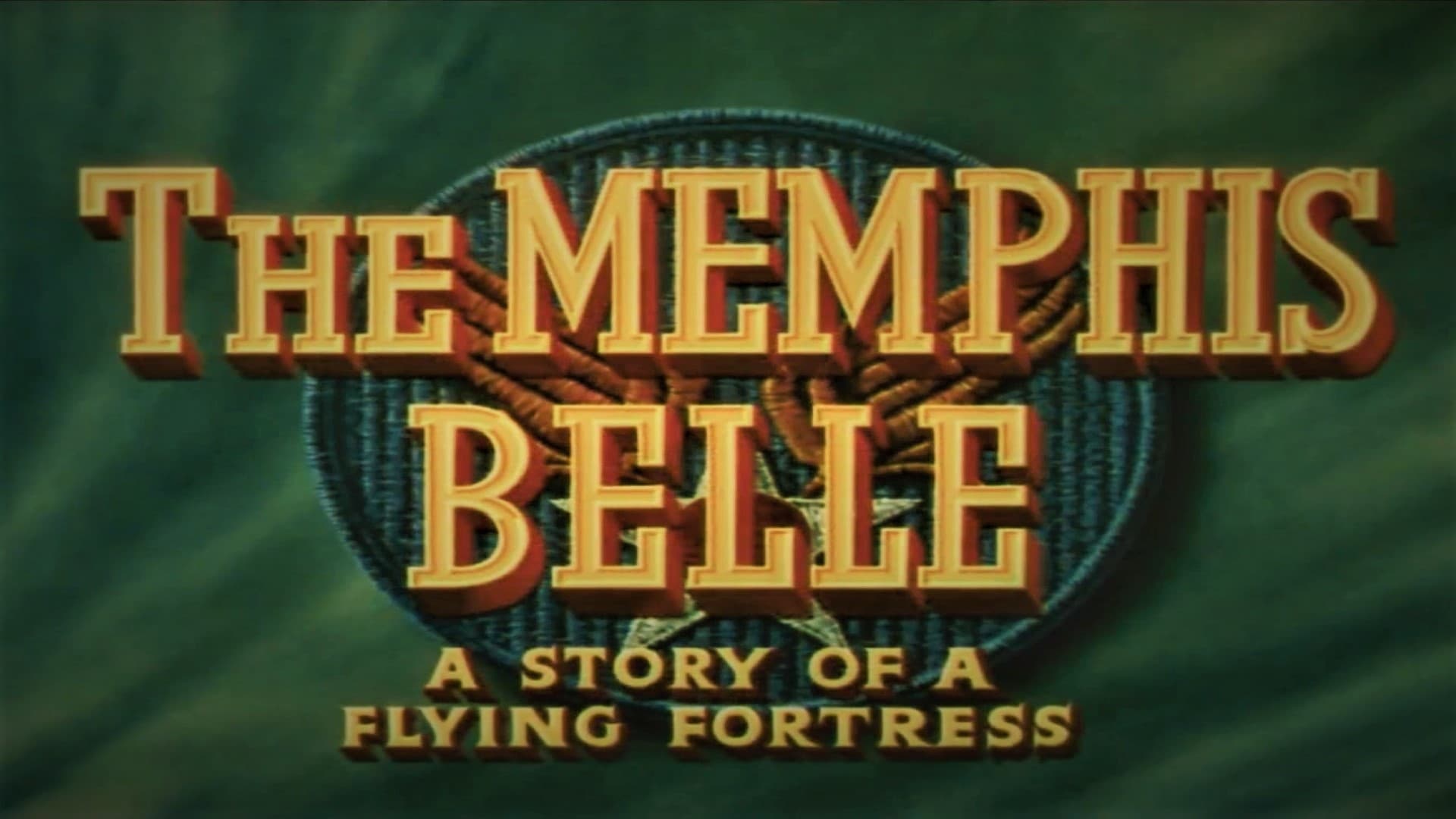 The Memphis Belle: A Story of a Flying Fortress