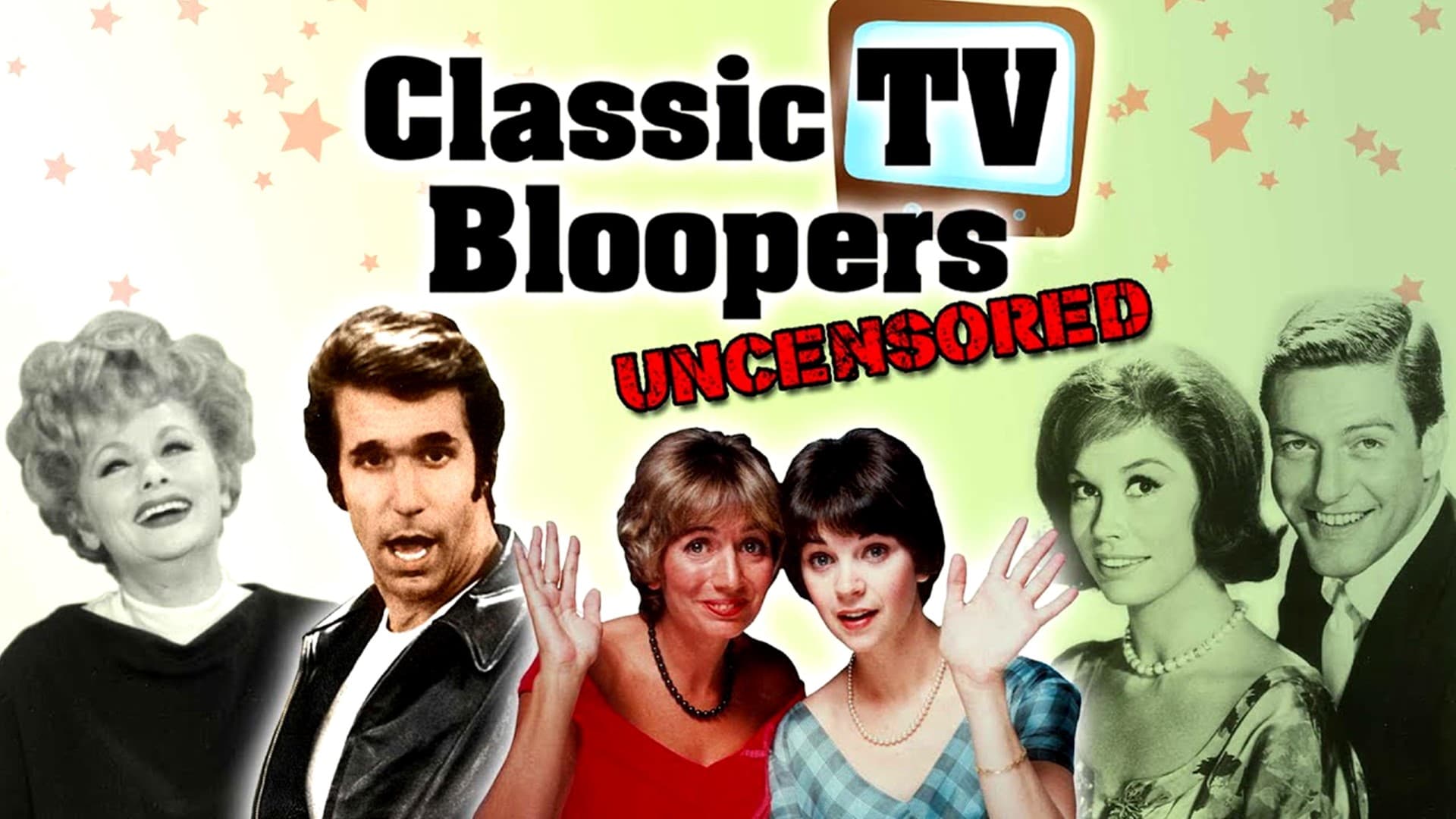 Classic TV Bloopers Uncensored