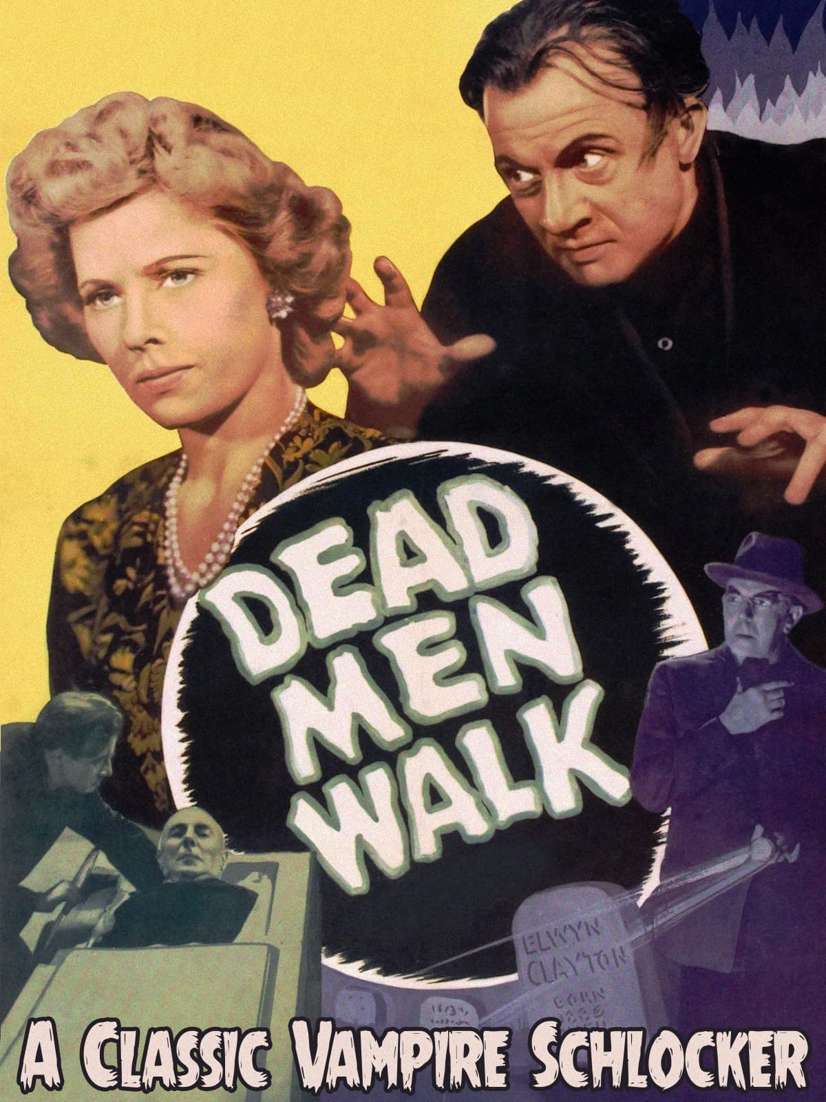 Dead Men Walk